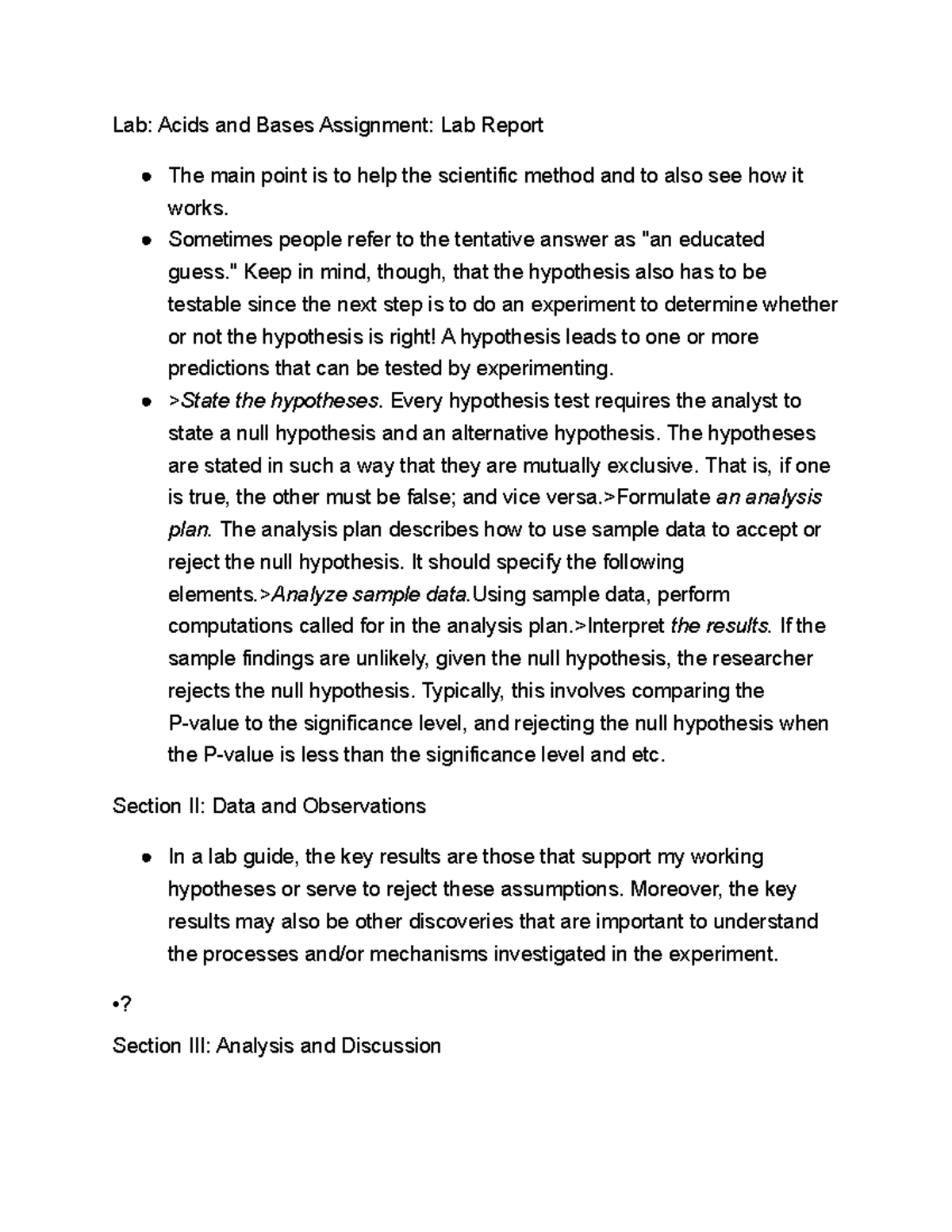 Lab Acids and Bases Assignment Lab Report Sometimes people refer to