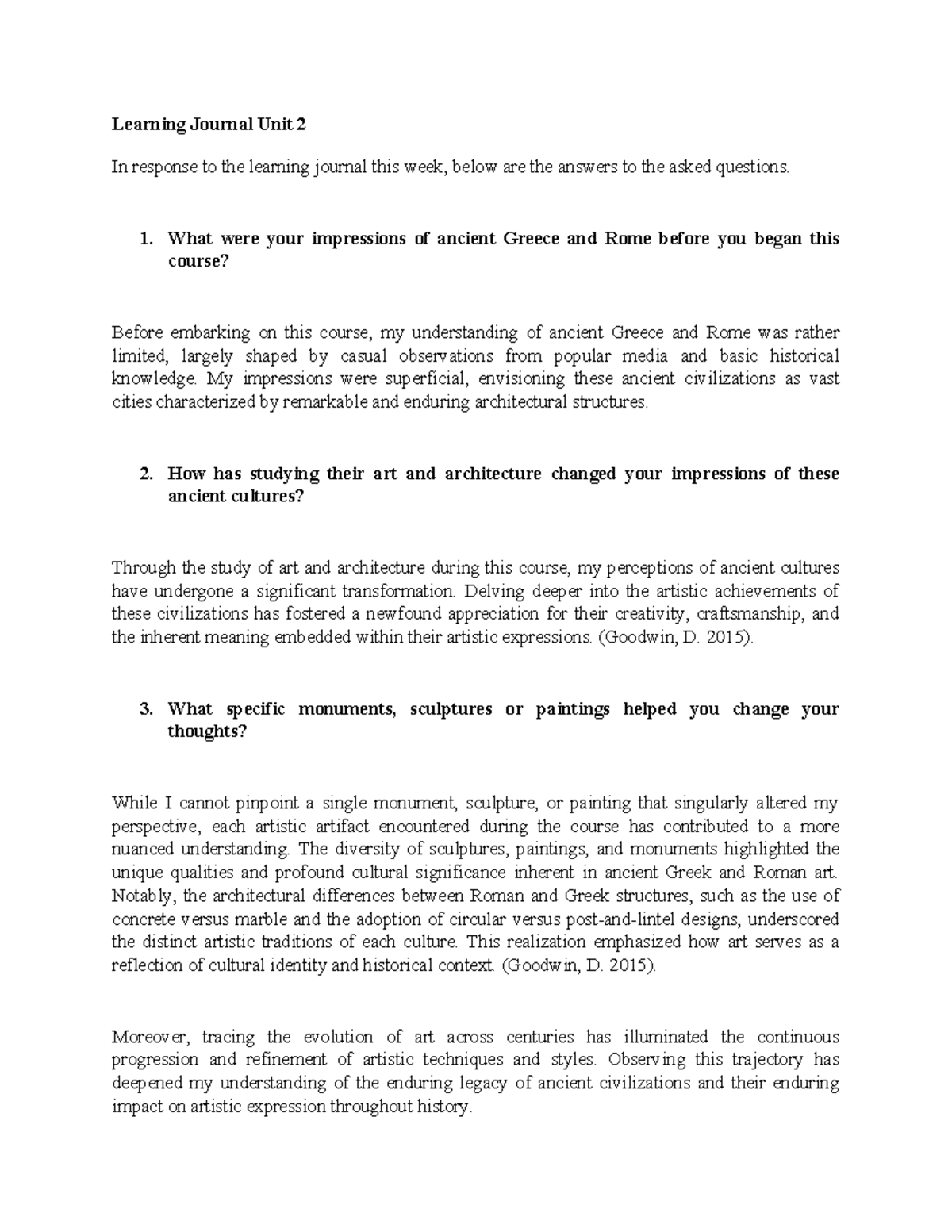 Learning Journal Unit 2 - 1. What were your impressions of ancient ...