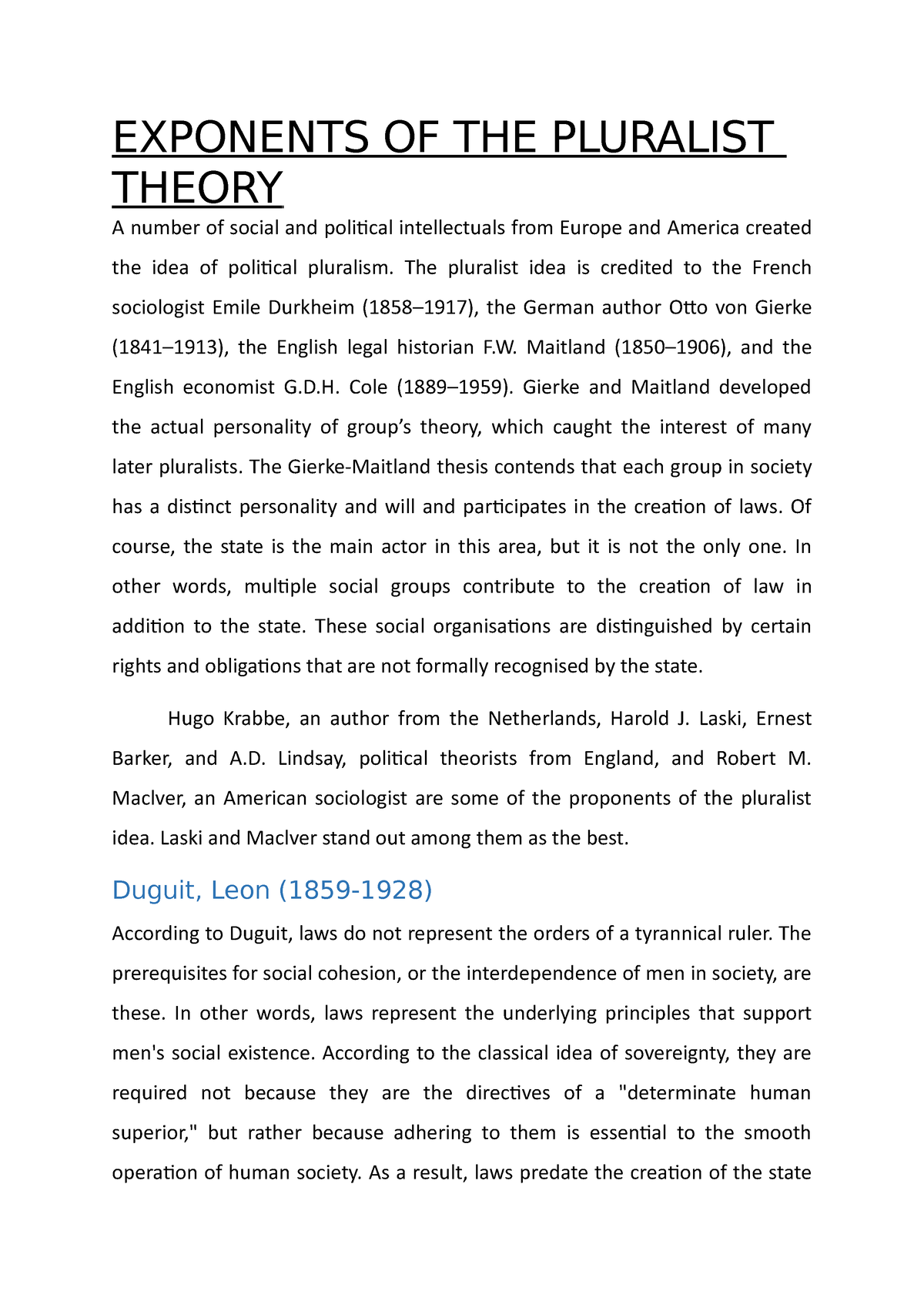 Exponents OF THE Pluralist Theory EXPONENTS OF THE PLURALIST