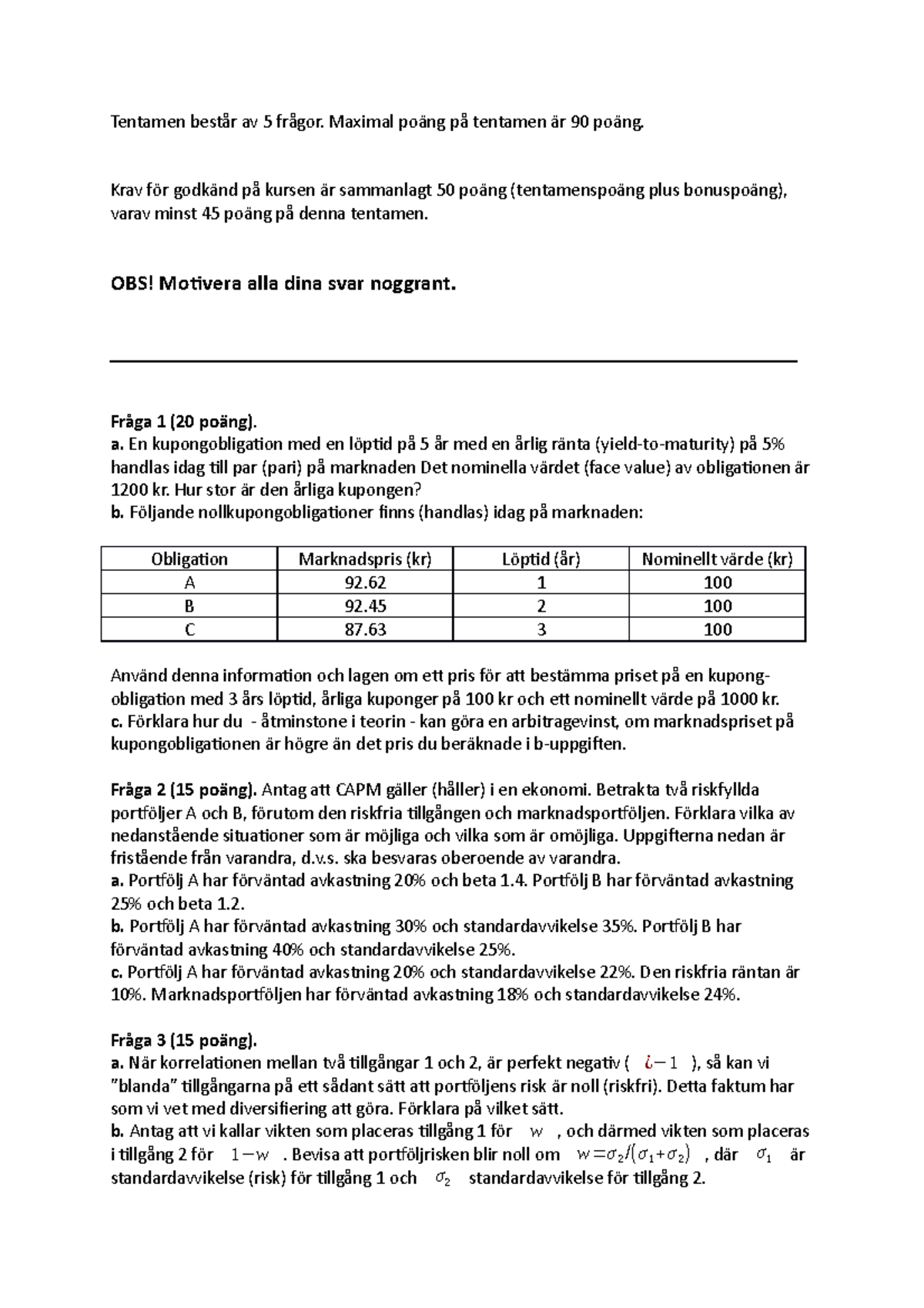 Finansiell Ekonomi- Omtenta 2020 - Tentamen Består Av 5 Frågor. Maximal ...