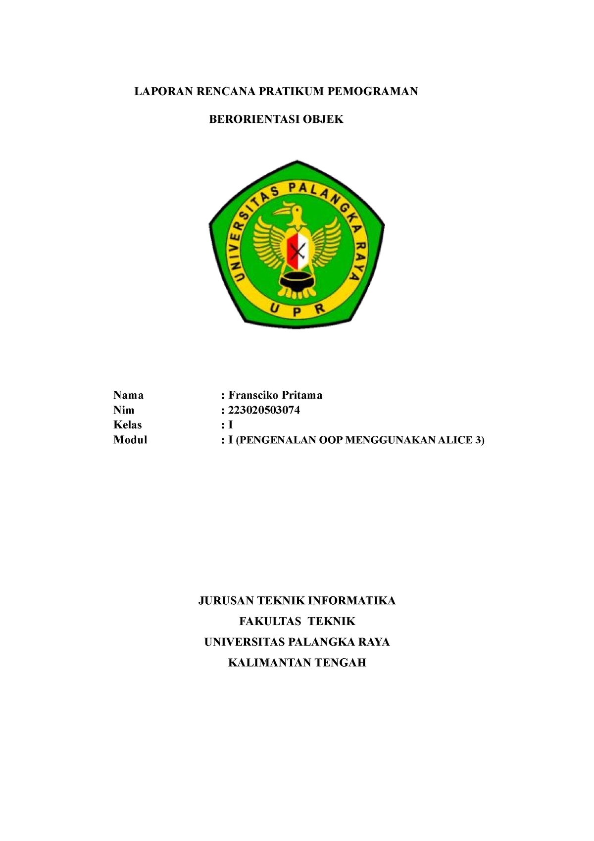 Laporan Rencana Pratikum PBO Modulo 1 - LAPORAN RENCANA PRATIKUM ...