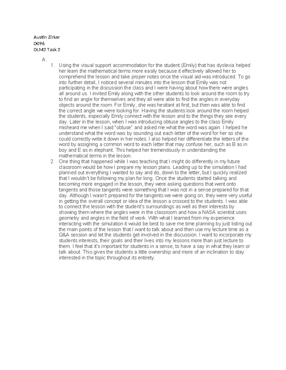 DLM2 Task 2 - Passed!! - Austin Zirker D DLM2 Task 2 A. 1. Using the ...