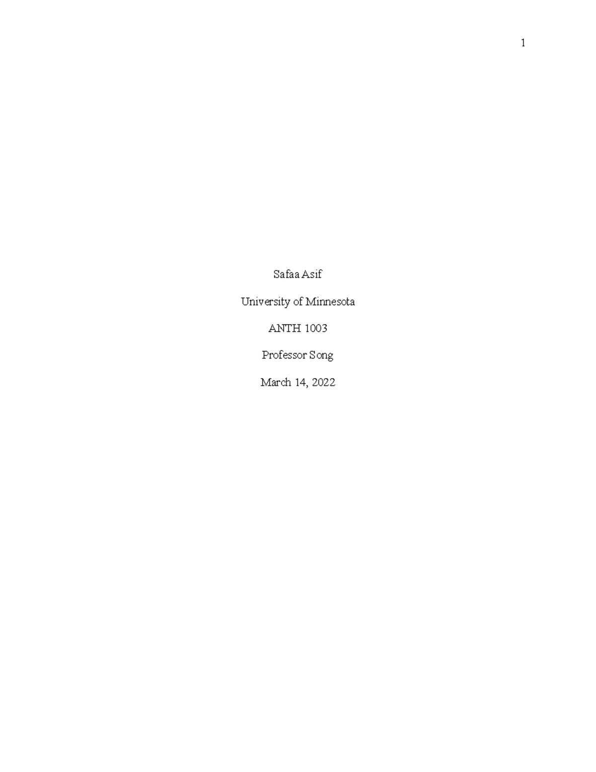 Safaa Asif Midterm Paper 031422 - Safaa Asif University of Minnesota ...