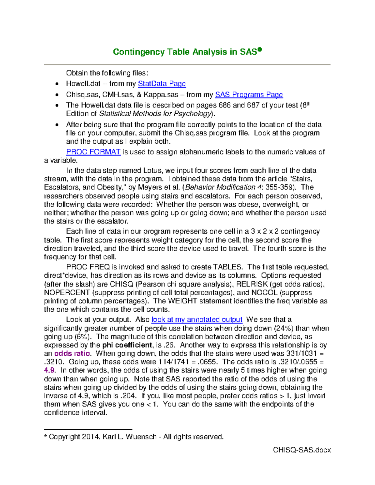 Contingency Table Analysis in SAS - After being sure that the program ...