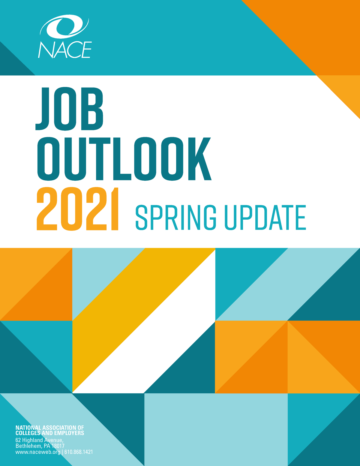 2021nacejoboutlookspringupdate JOB OUTLOOK 2021 SPRING UPDATE