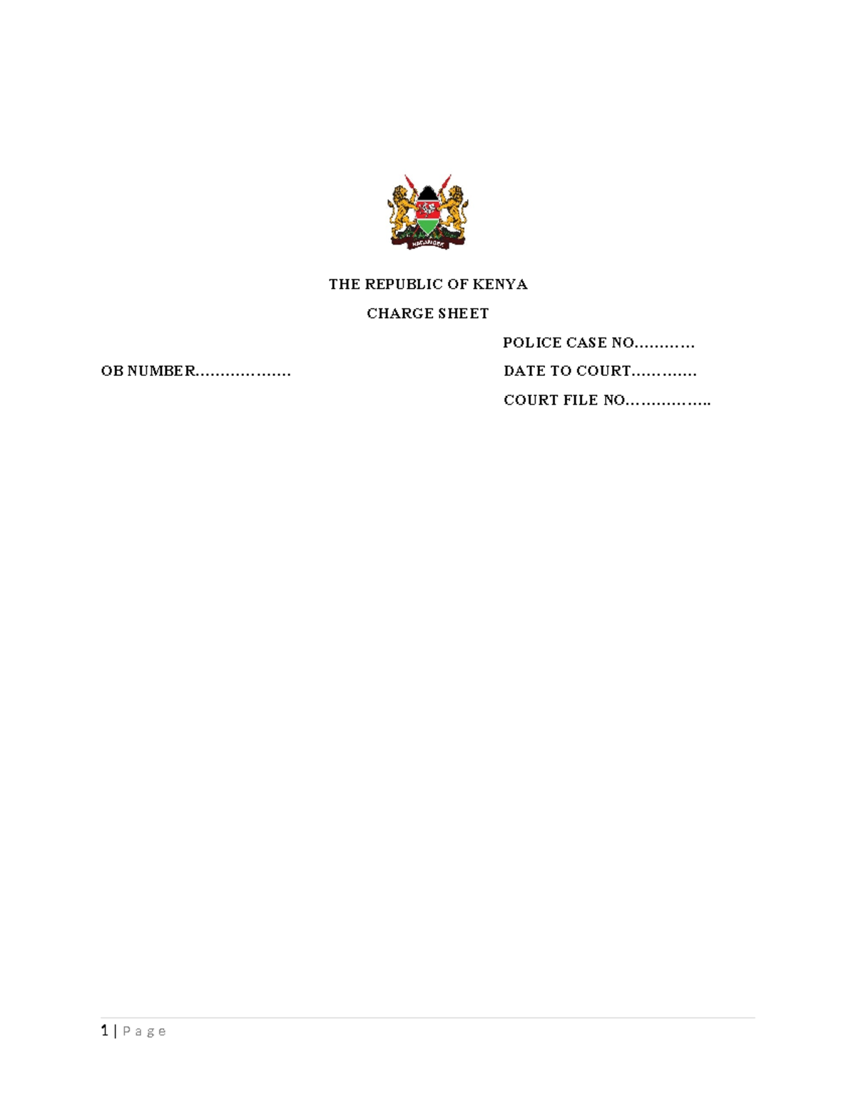 QN 1 Charge sheet draft THE REPUBLIC OF KENYA CHARGE SHEET POLICE