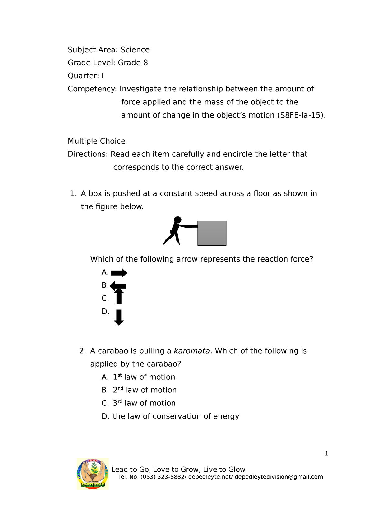 Grade 8 Science - Test Items - Subject Area: Science Grade Level: Grade ...