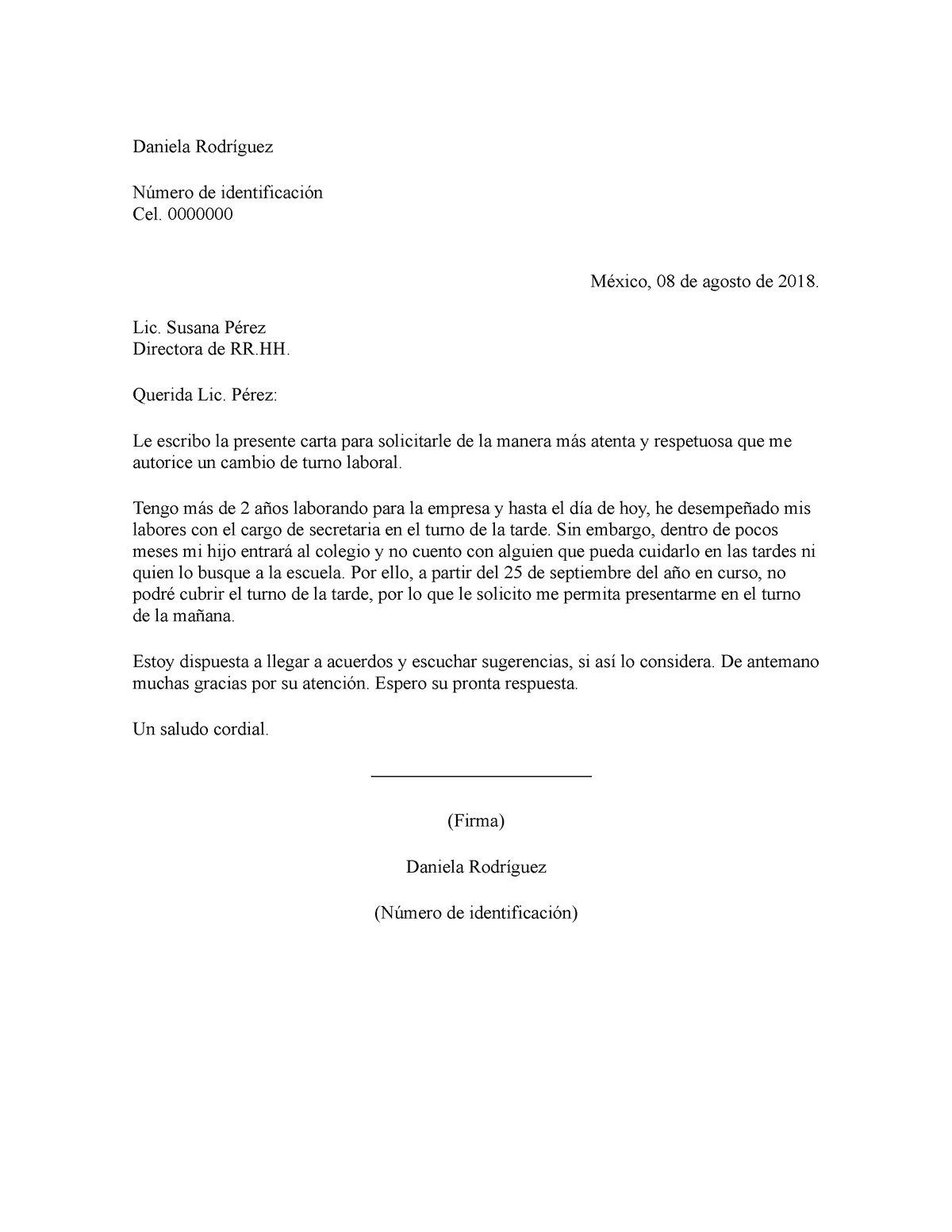 Ejemplo de carta de solicitud de cambio de turno - Daniela Rodríguez Número  de identificación Cel. - Studocu