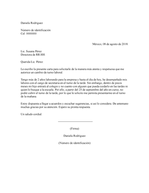 Ejemplo de carta de solicitud de cambio de turno - Daniela Rodríguez Número  de identificación Cel. - Studocu