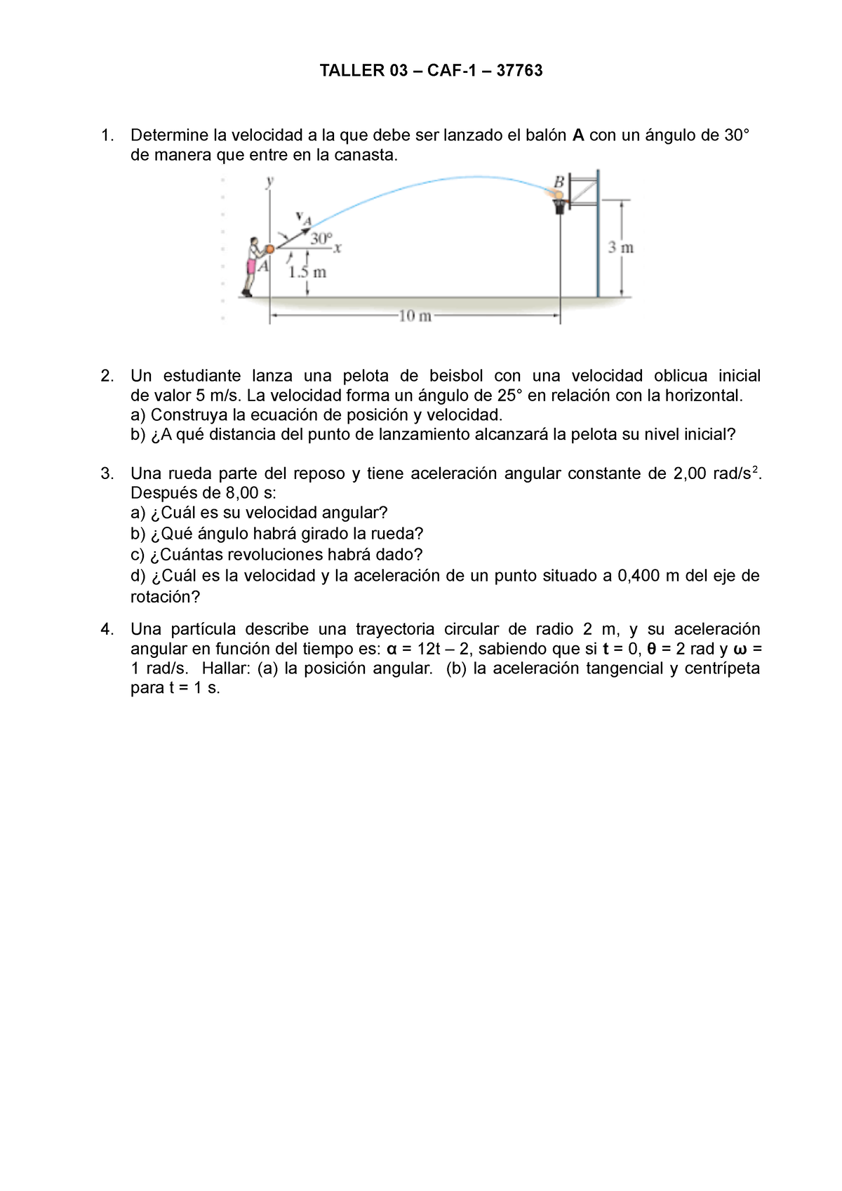 Taller 03 37763 - Bueno - TALLER 03 – CAF-1 – 37763 Determine La ...