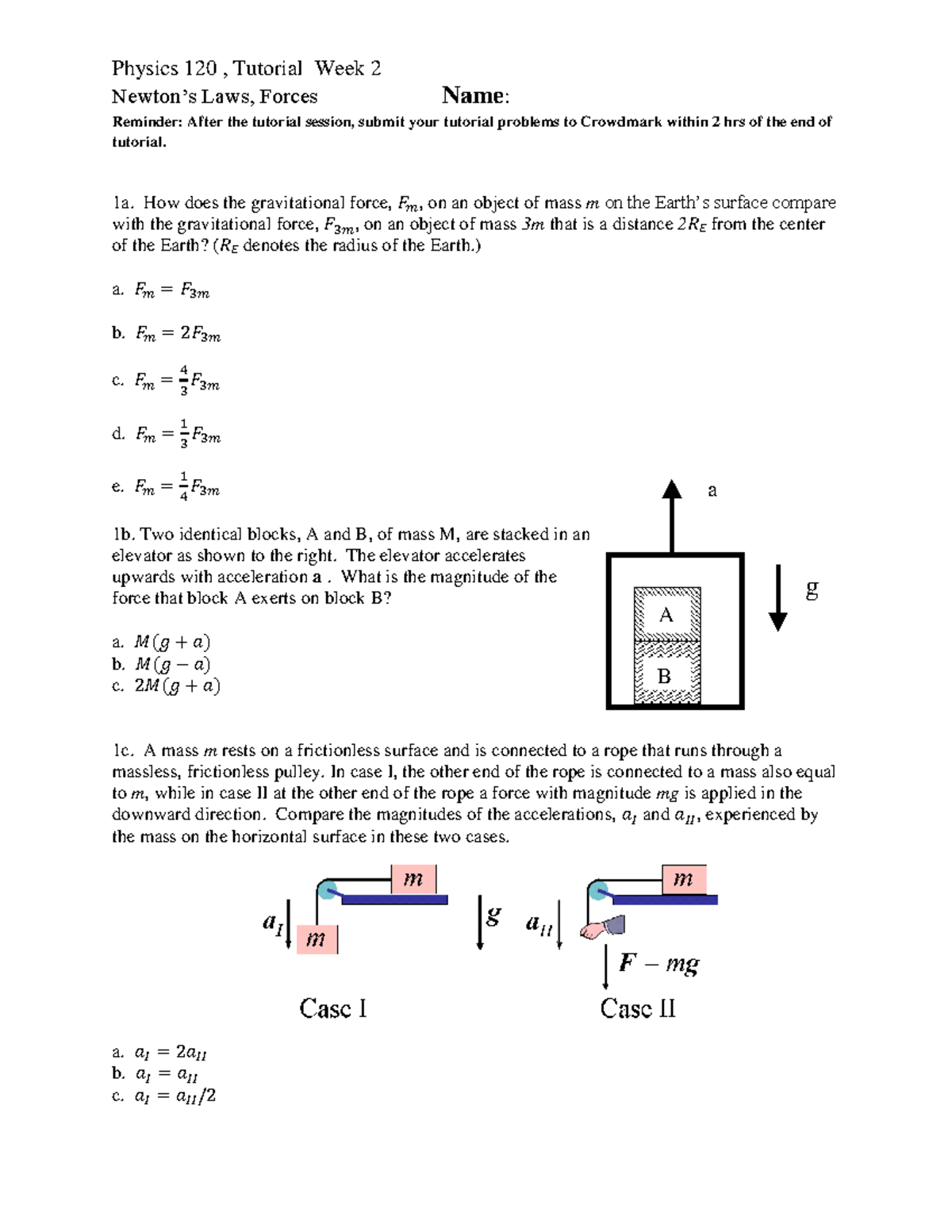 Tutorial 2 Mechanics and Modern Physics PHYS 120 - PHYS 120 - SFU - Studocu
