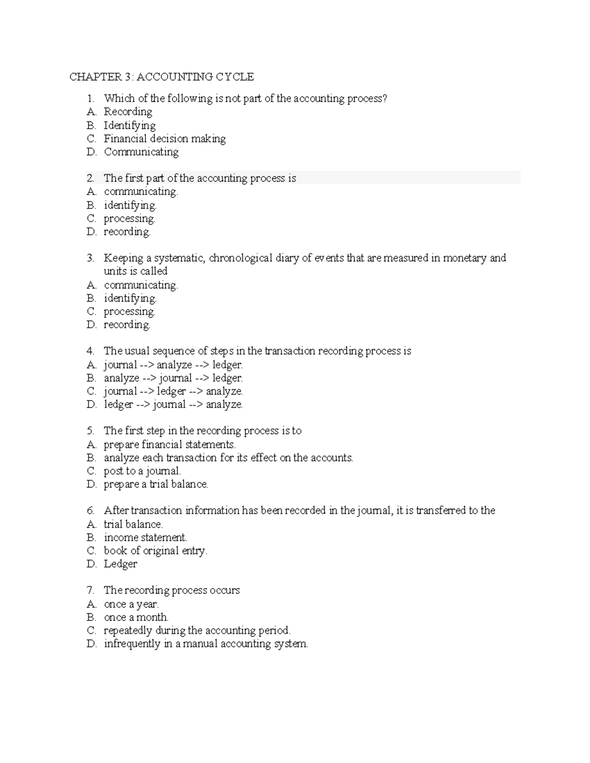 MCQ CH3 ACC Cycle student - CHAPTER 3: ACCOUNTING CYCLE 1. Which of the ...