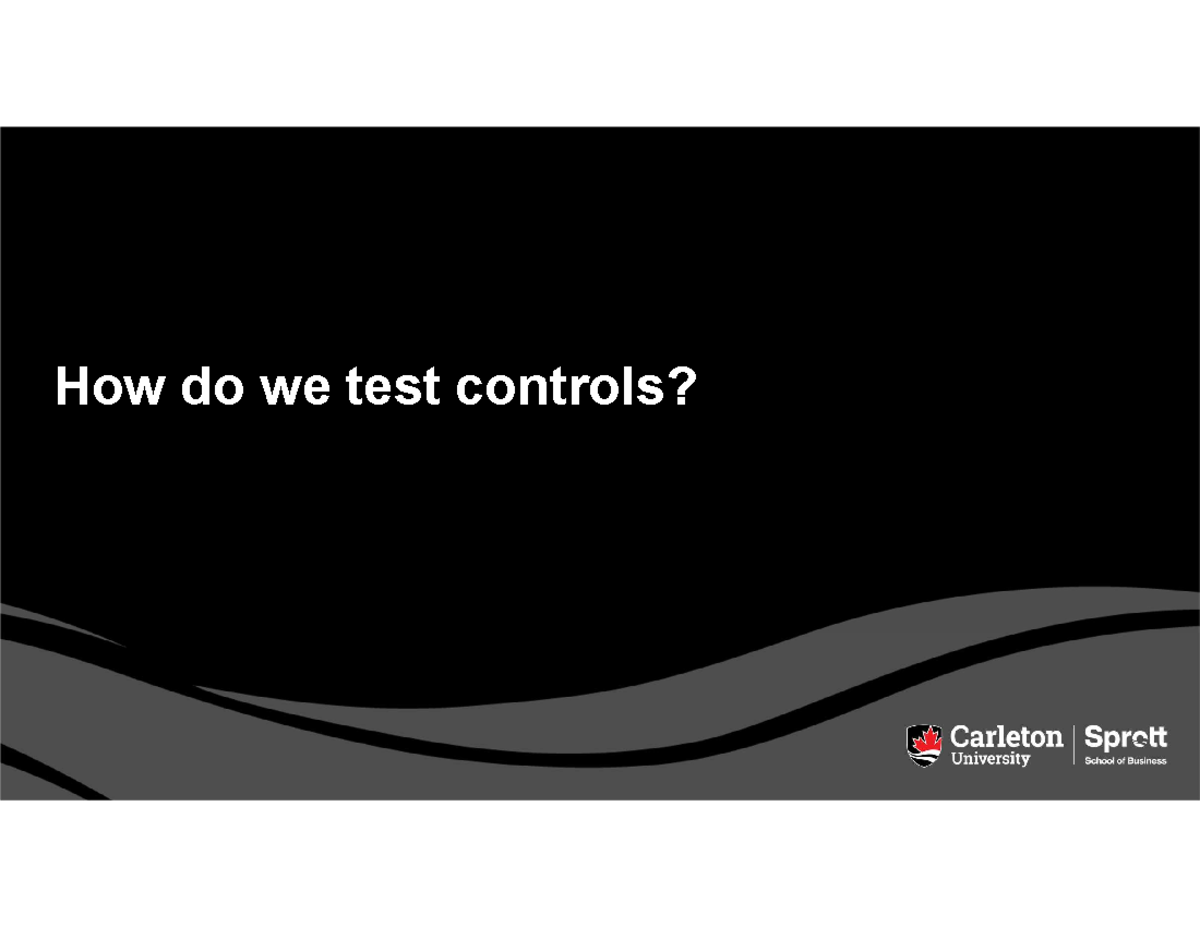9-3 Assessing control risk and determining audit approach - How do we ...