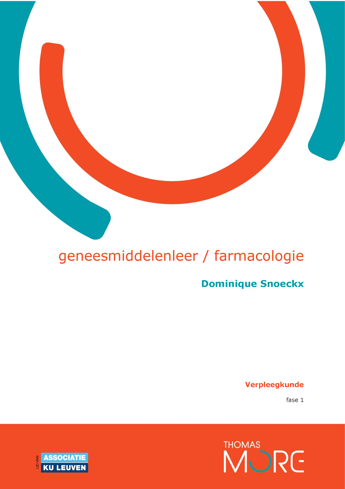 Farmacologie 2223 - Geneesmiddelenleer / Farmacologie Dominique Snoeckx ...