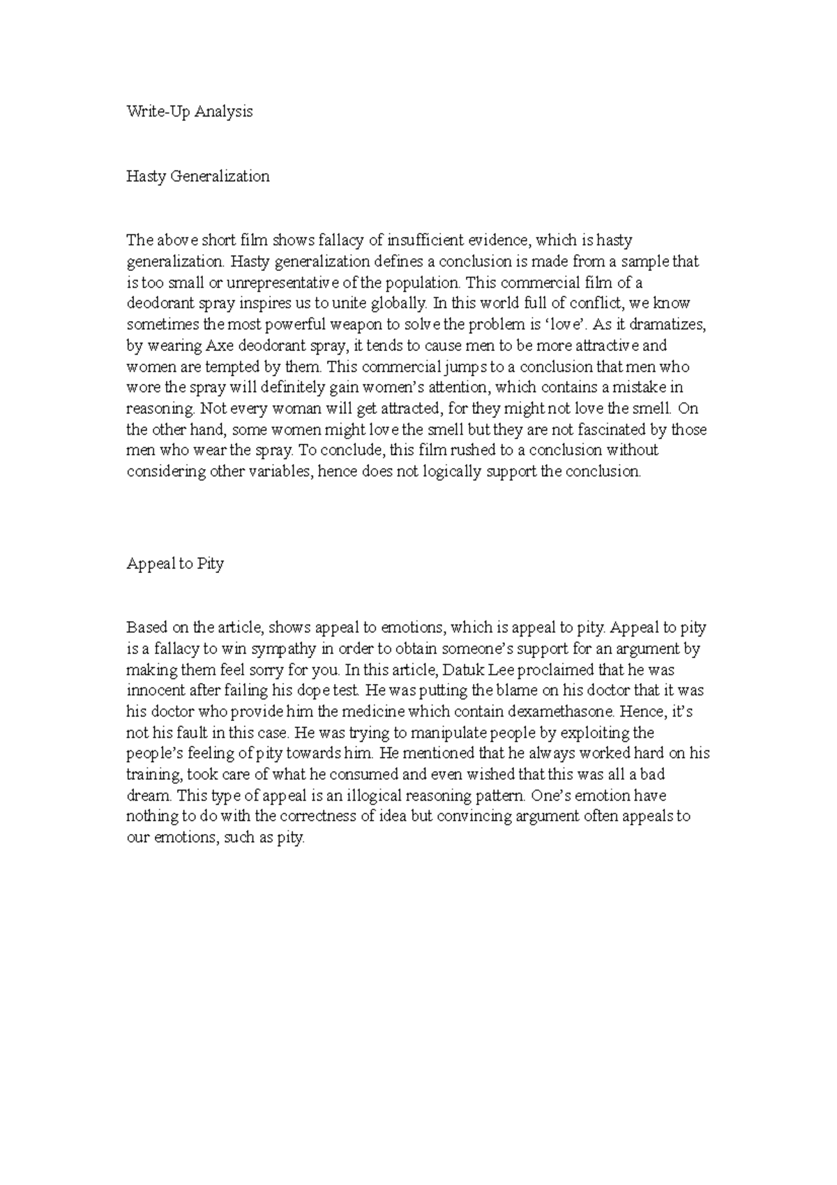 Write Up Analysis - Write-Up Analysis Hasty Generalization The above ...