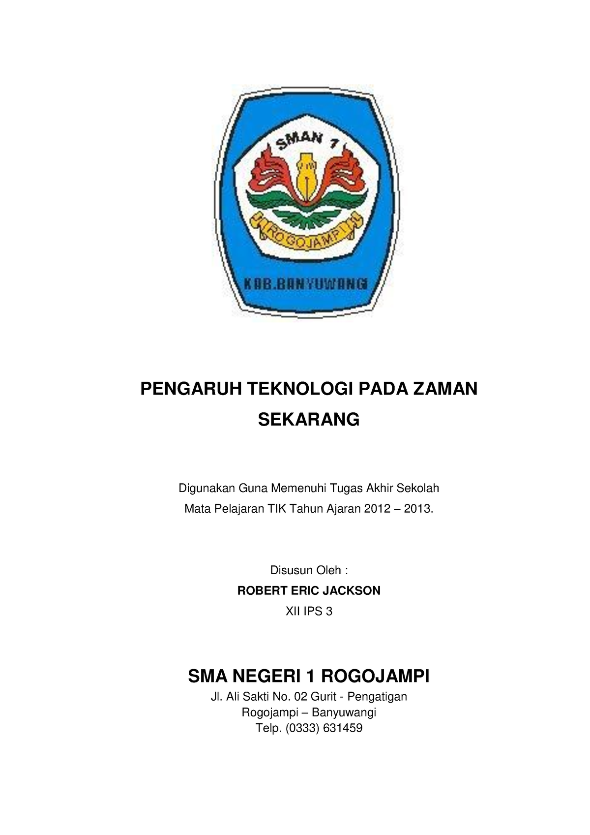 -makalah-teknologi - PENGARUH TEKNOLOGI PADA ZAMAN SEKARANG Digunakan ...