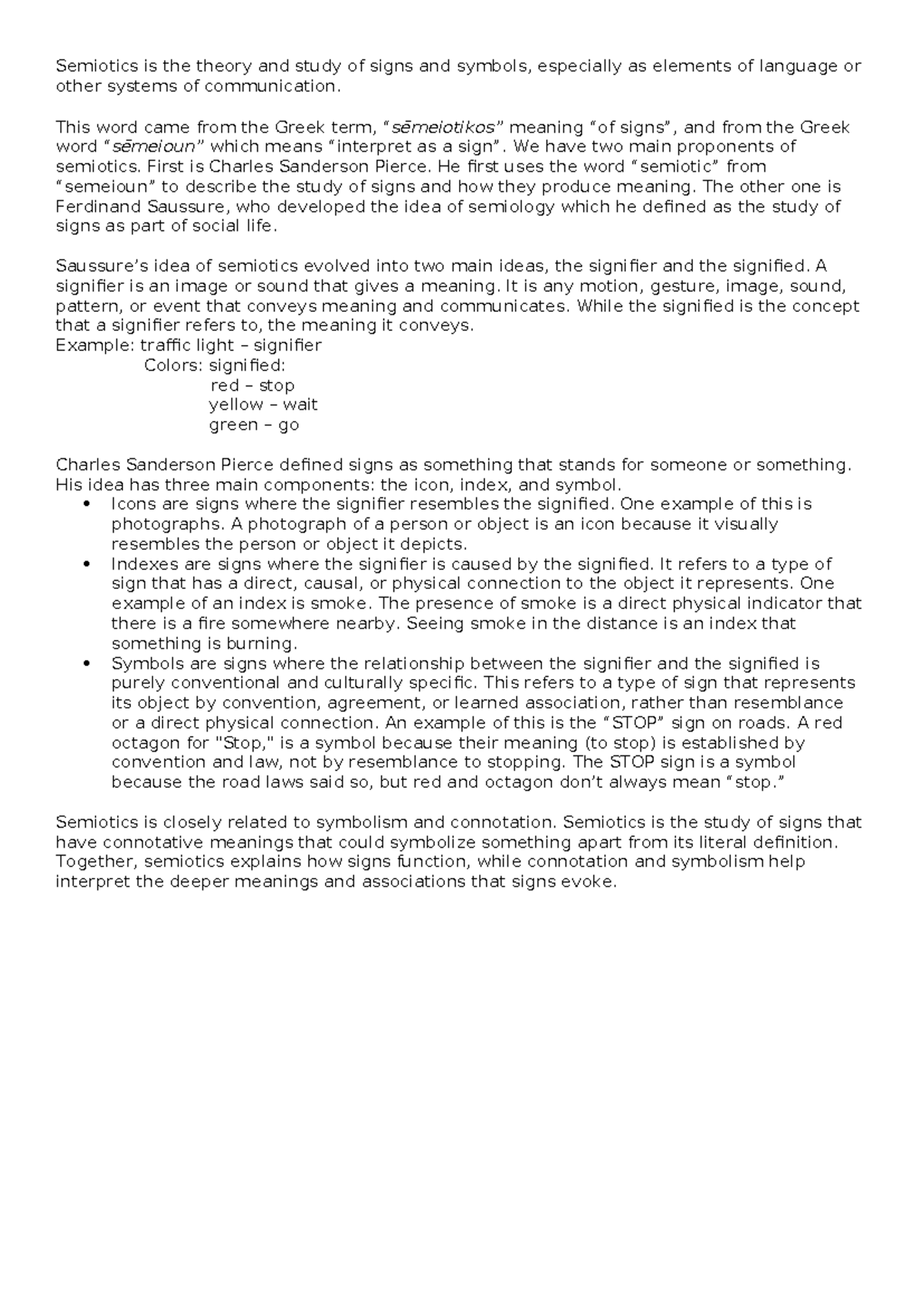 Semiotics - Additional informations for the subject. - Semiotics is the ...
