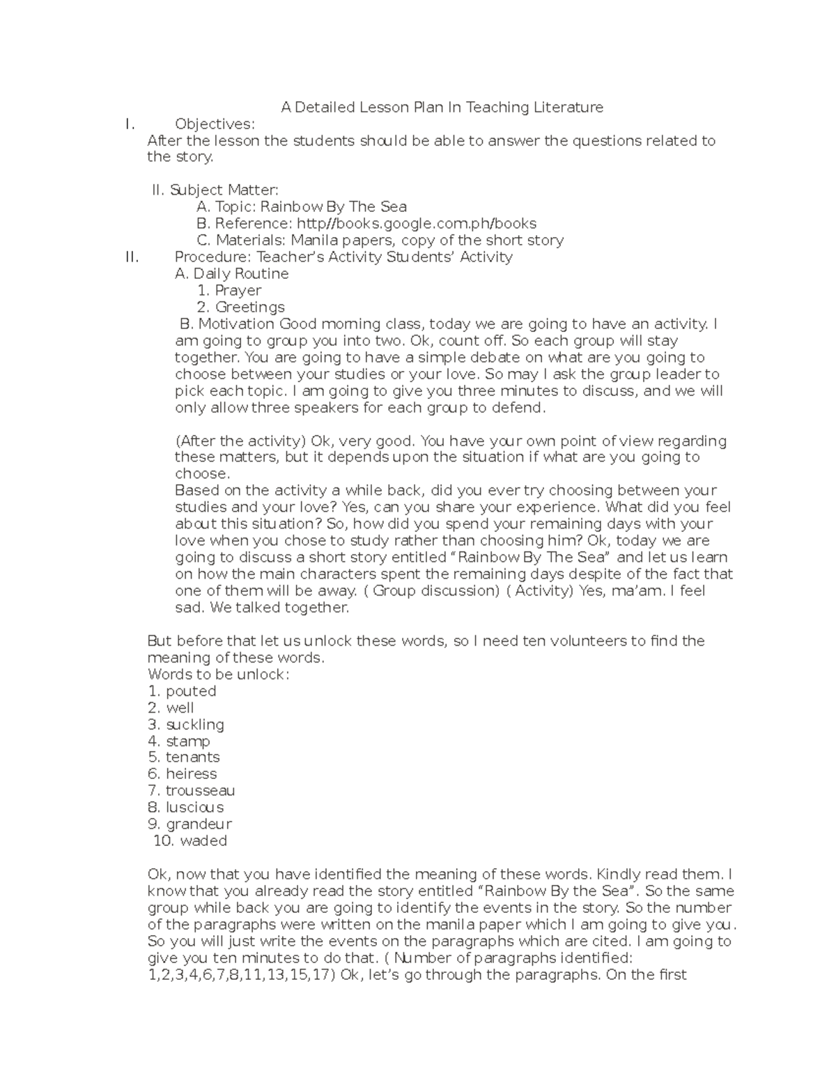 A Detailed Lesson Plan In Teaching Literature - Objectives: After the ...