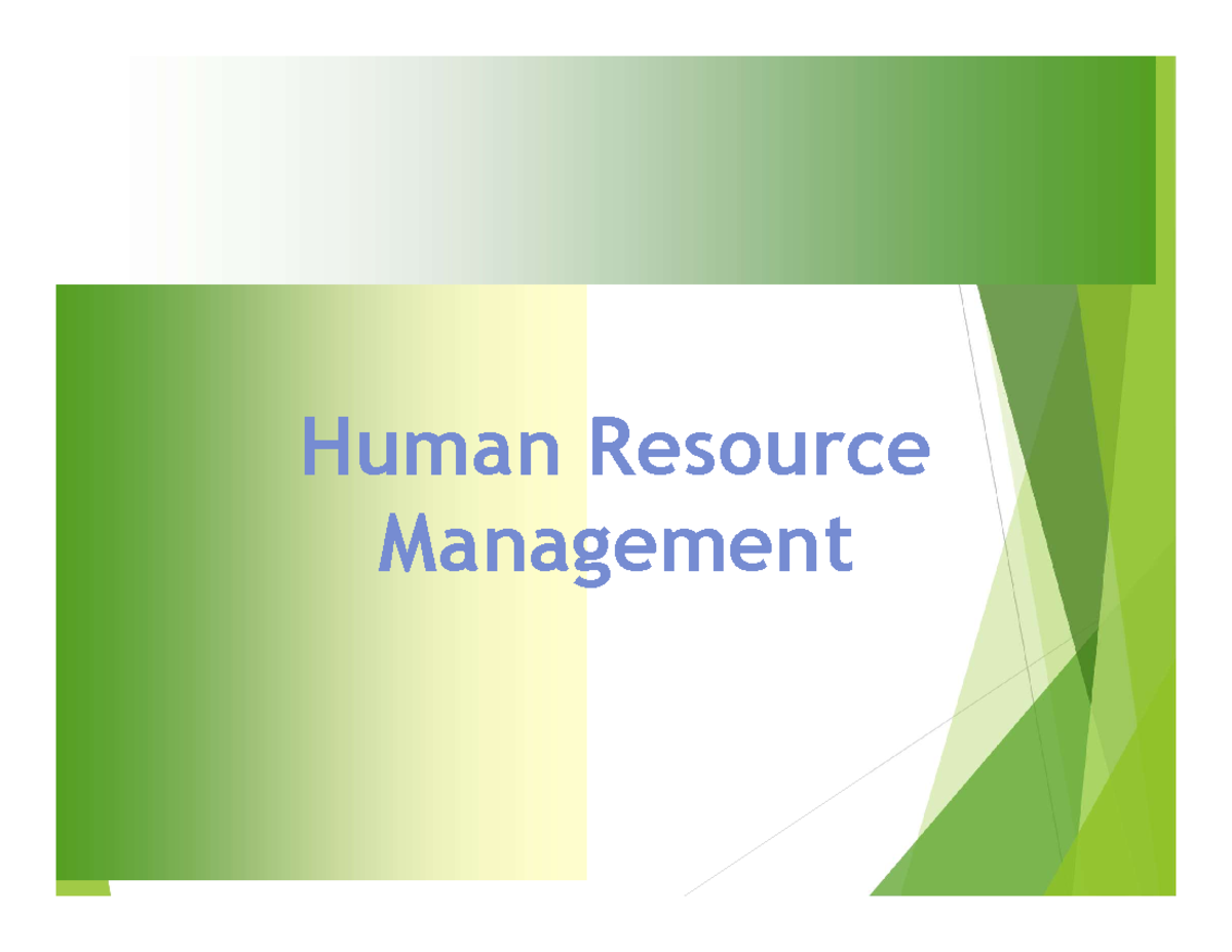 Chapter 09 - LEC NOTES - Human Resource Management Human Resource ...