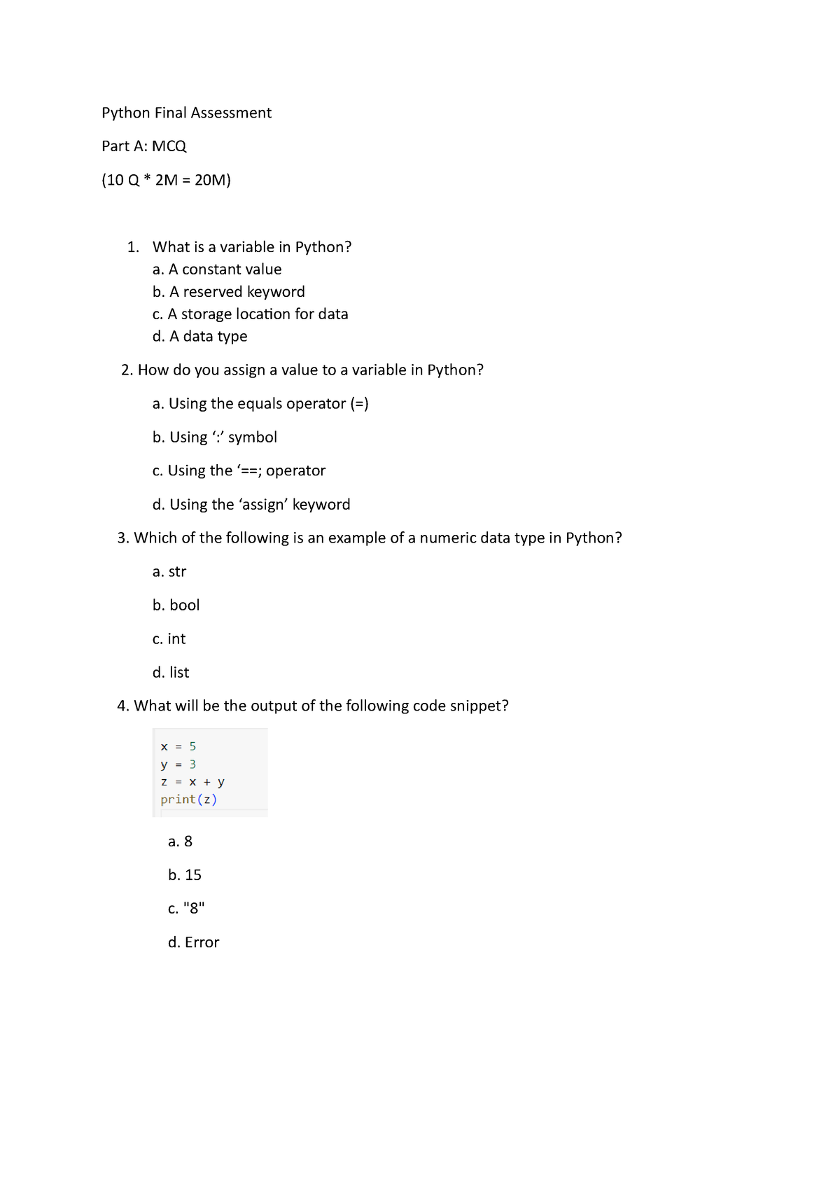 Python Assessment Python Final Assessment Part A Mcq 10 Q 2m 20m 1 What Is A Variable