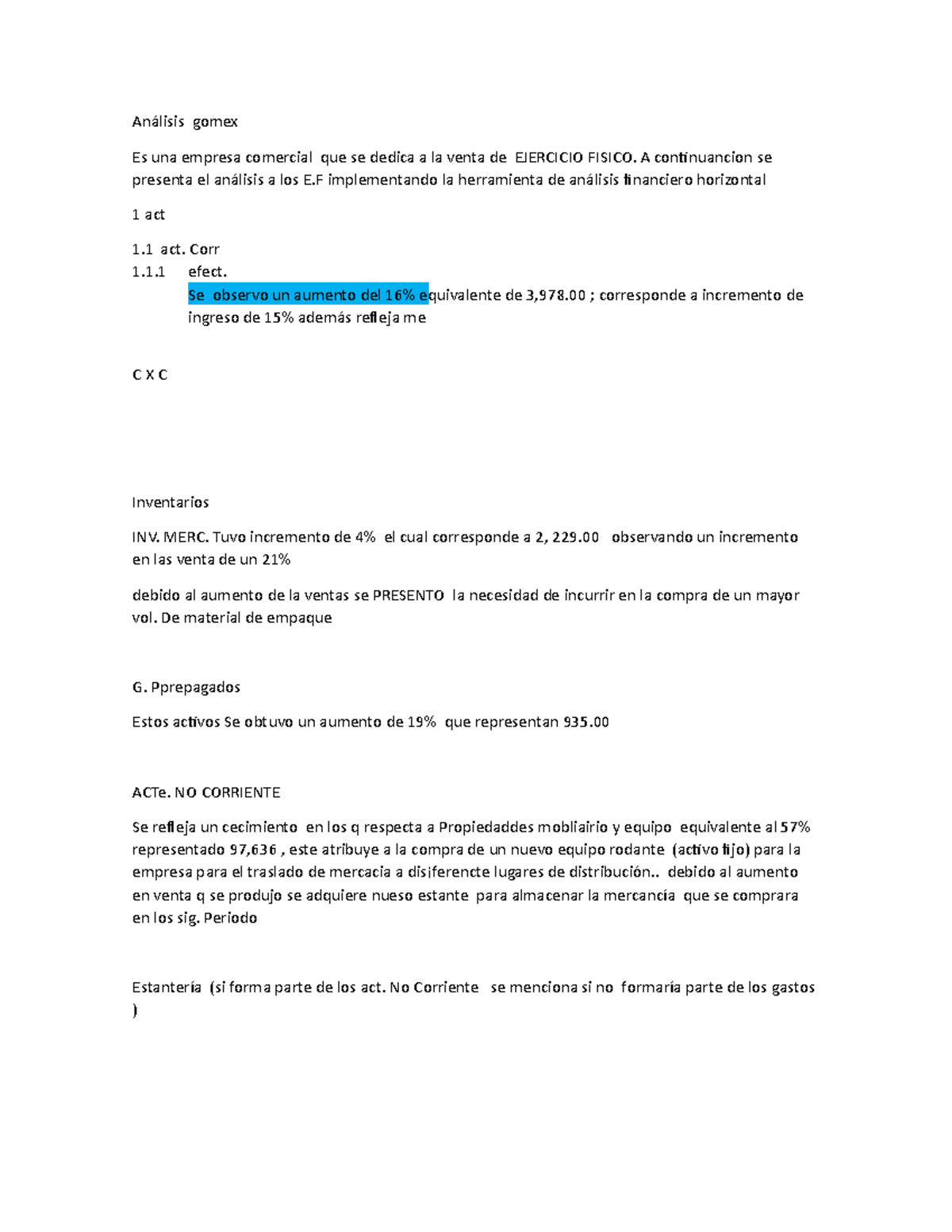Análisis gomex repaso Análisis gomex Es una empresa comercial que