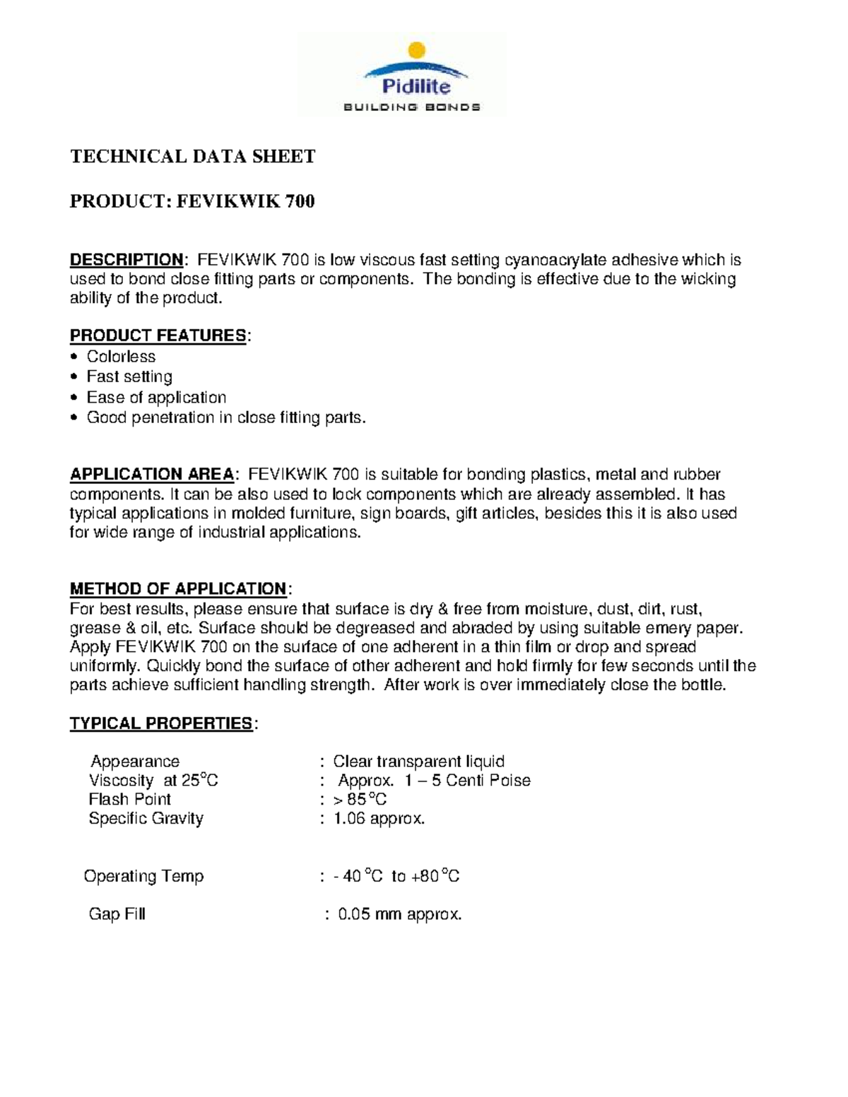 701cyanoacrylateadhesive TECHNICAL DATA SHEET PRODUCT FEVIKWIK 700