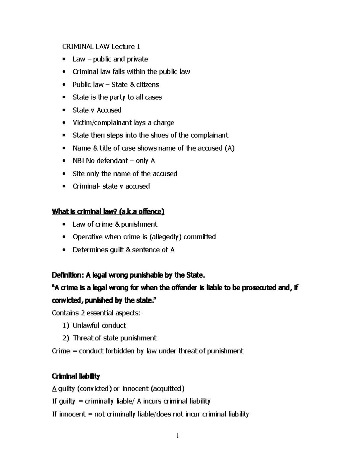 CRL Magic Notes - CRIMINAL LAW Lecture 1 Law – public and private ...