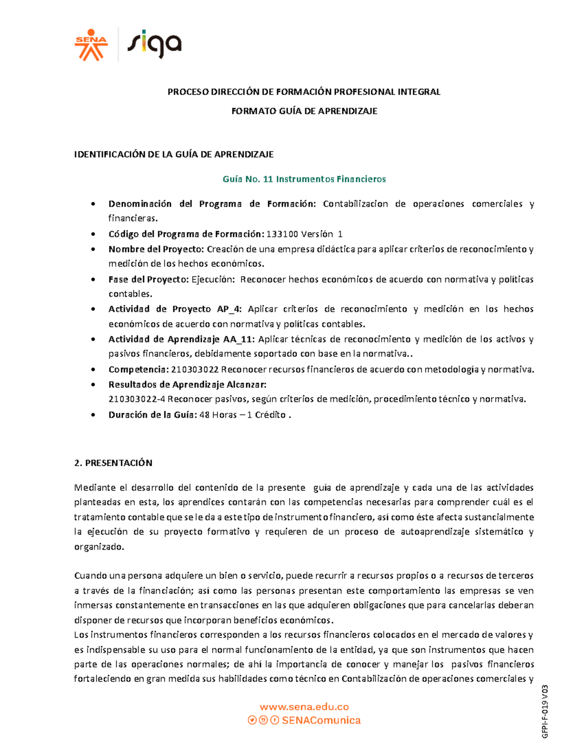 Guia No 11 Instrumentos Financieros - GFPI-F-019 V PROCESO DIRECCIÓN DE ...