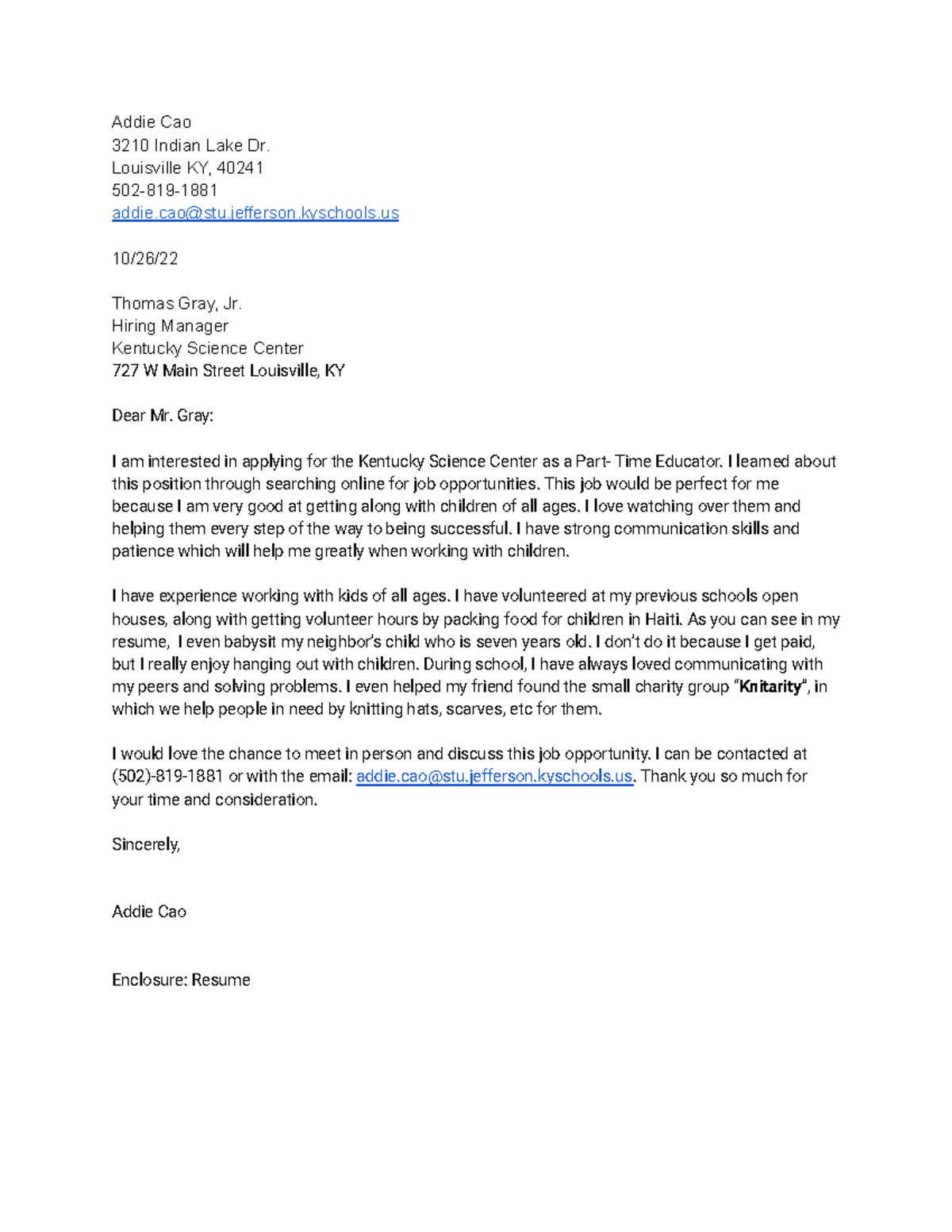 Addie Cao - Cover Letter Assignment - Addie Cao 3210 Indian Lake Dr ...