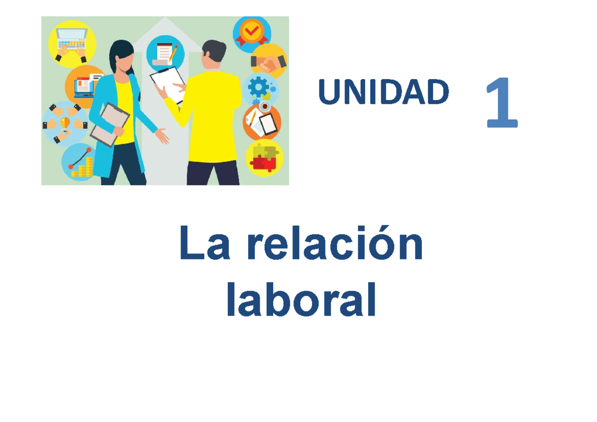 Tema 1 La Relaci Ã³n Laboral - UNIDAD La Relación Laboral La Relación ...