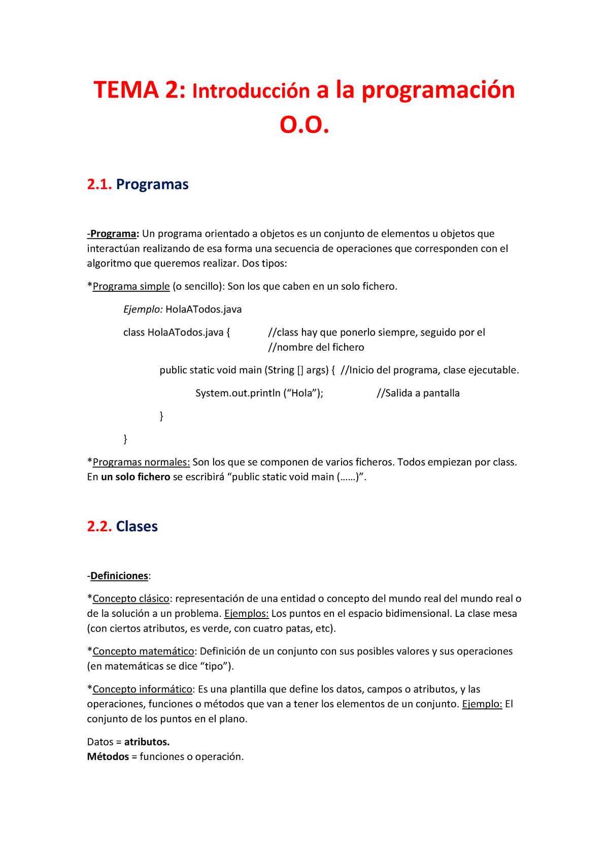 Tema 2 - Introducción A La Programación - TEMA 2: A La O. 2. Programas ...