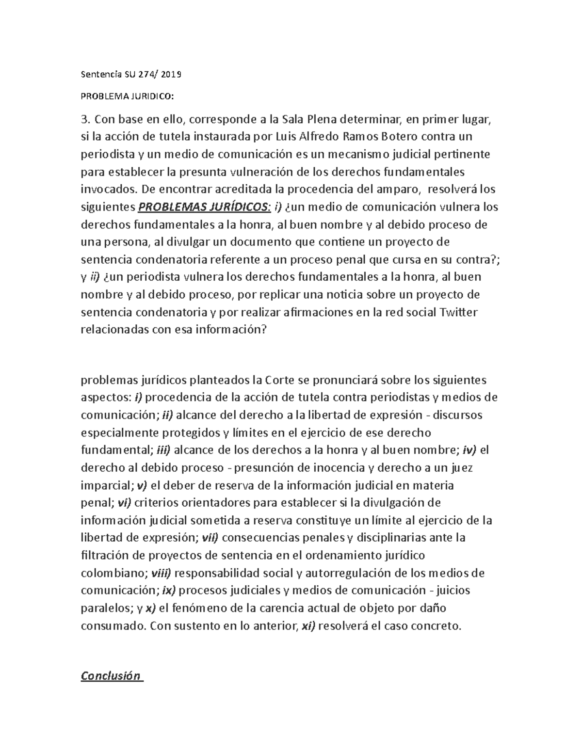 Sentencia SU 274 - Sentencia SU 274/ 2019 PROBLEMA JURIDICO: Con base