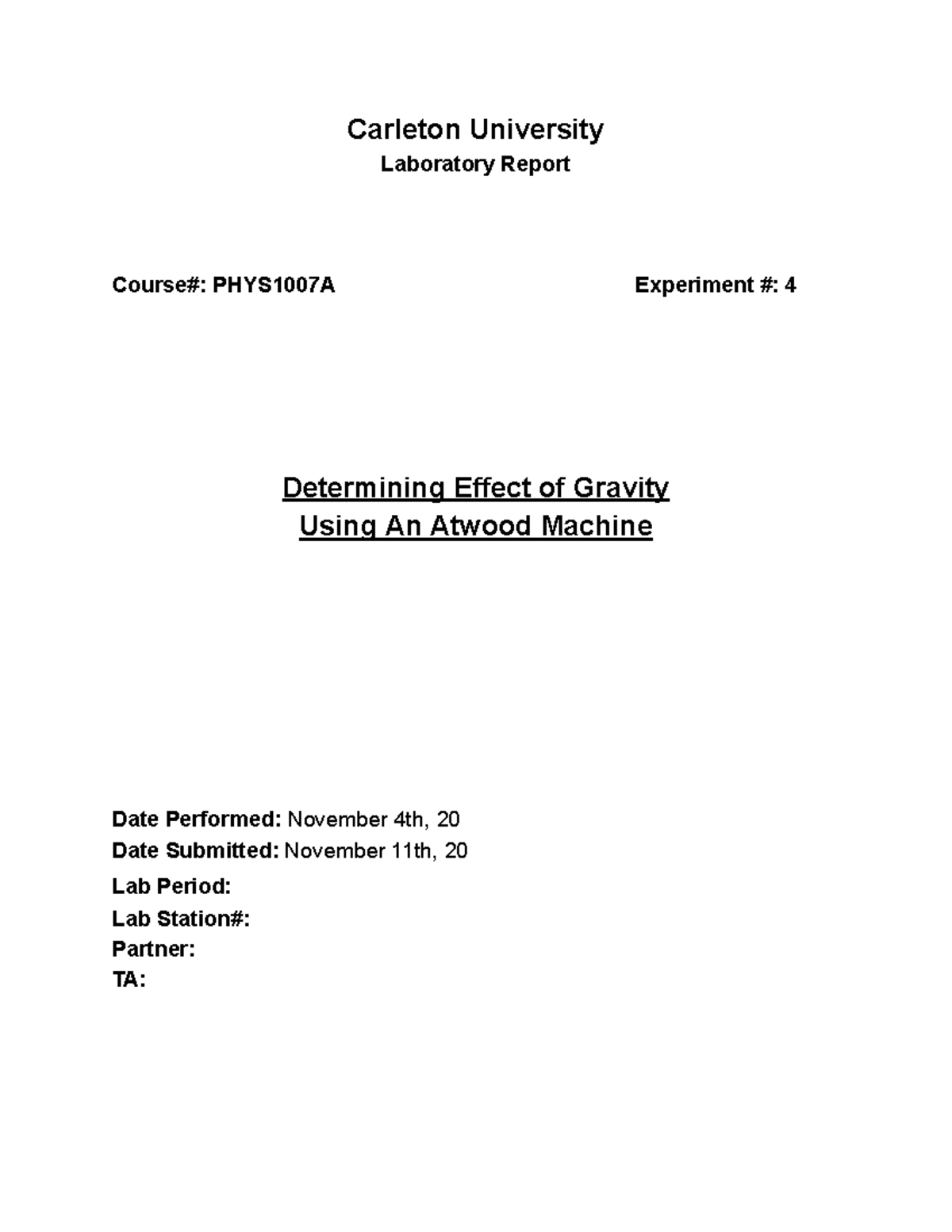 PHYS 1007 Atwood's Machine Lab Report Writeup Carleton University