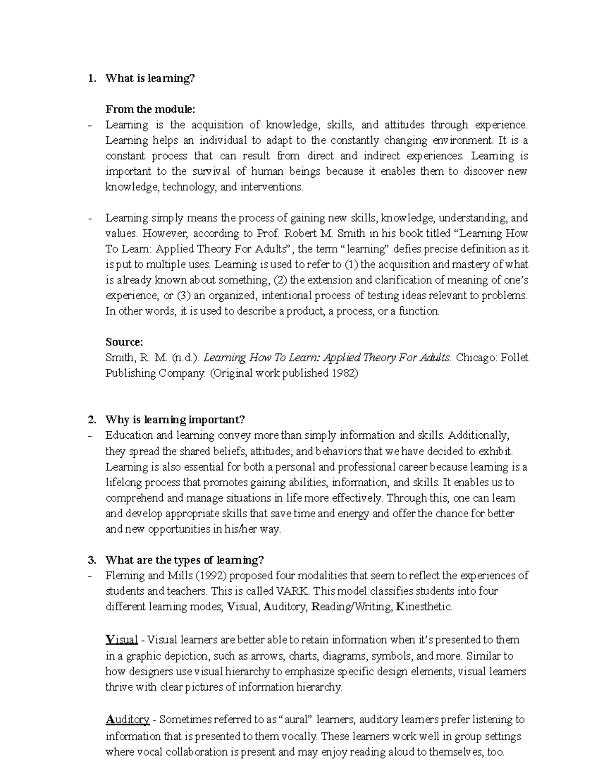 Learning - What is learning? From the module: Learning is the ...