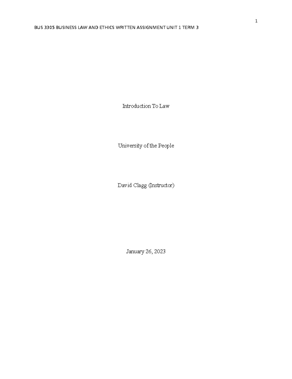 BUS 3305 Business LAW AND Ethics Written Assignment UNIT 1 TERM 3 ...
