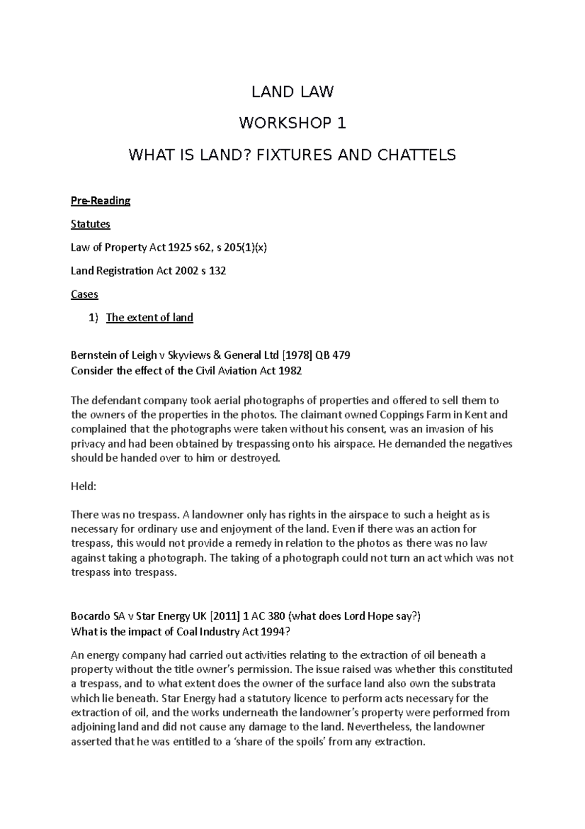 1 WHAT IS LAND LAND LAW 1 WHAT IS LAND? FIXTURES AND CHATTELS PreReading