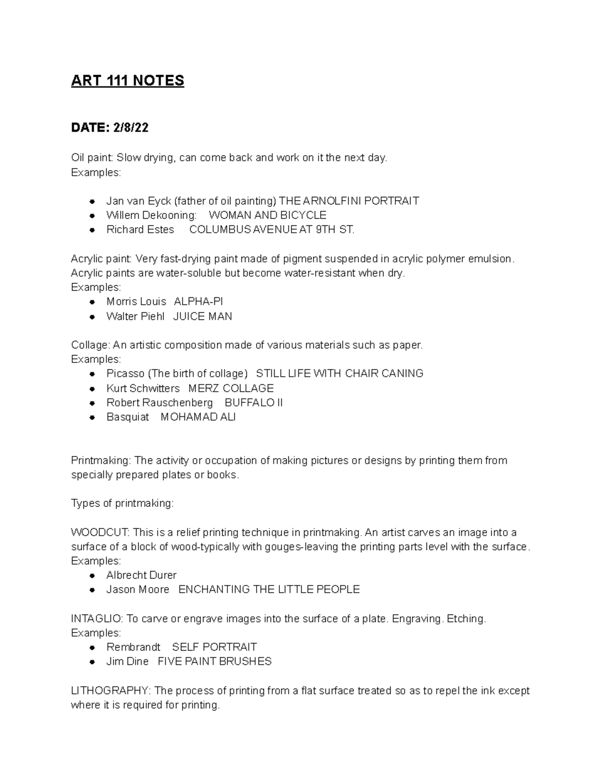 ART 111 Notes - ART 111 NOTES DATE: 2/8/ Oil paint: Slow drying, can ...