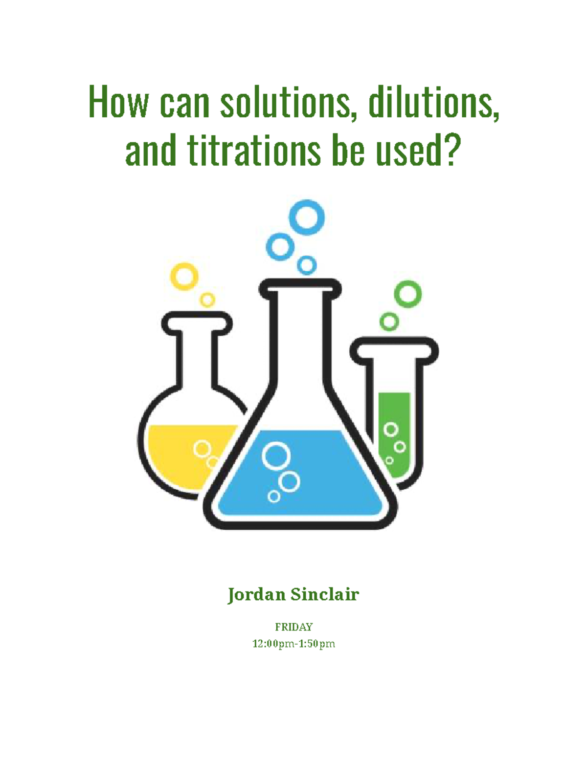 Lab Report Solutions, Dilutions and Titrations How can solutions, dilutions, and titrations be