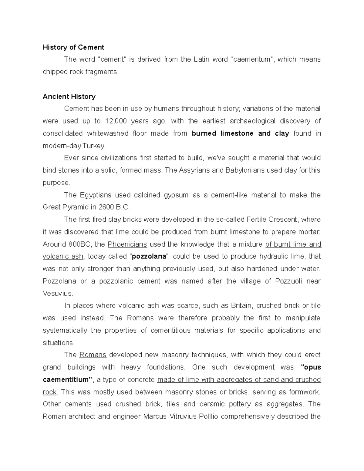 HistoryofCement for construction History of Cement The word “cement