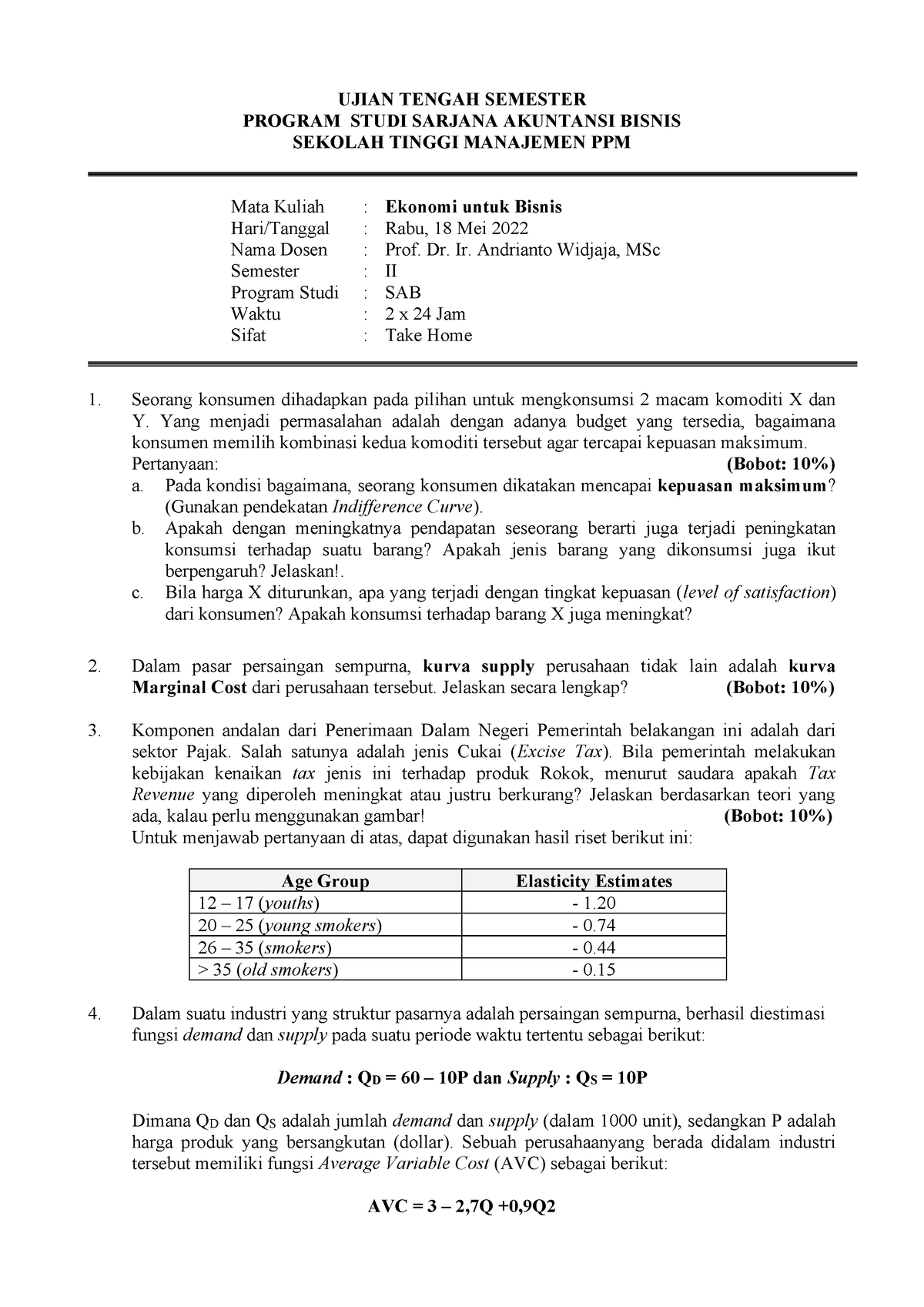 Soal UTS Ekonomi Bisnis - UJIAN TENGAH SEMESTER PROGRAM STUDI SARJANA ...