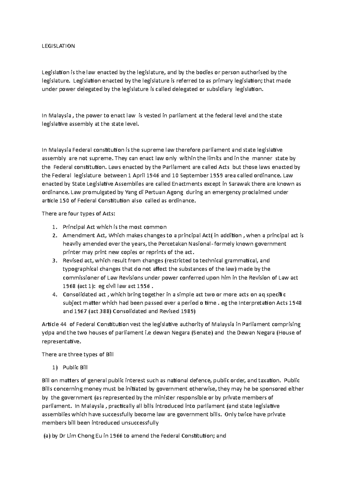 Legislation - LEGISLATION Legislation is the law enacted by the ...