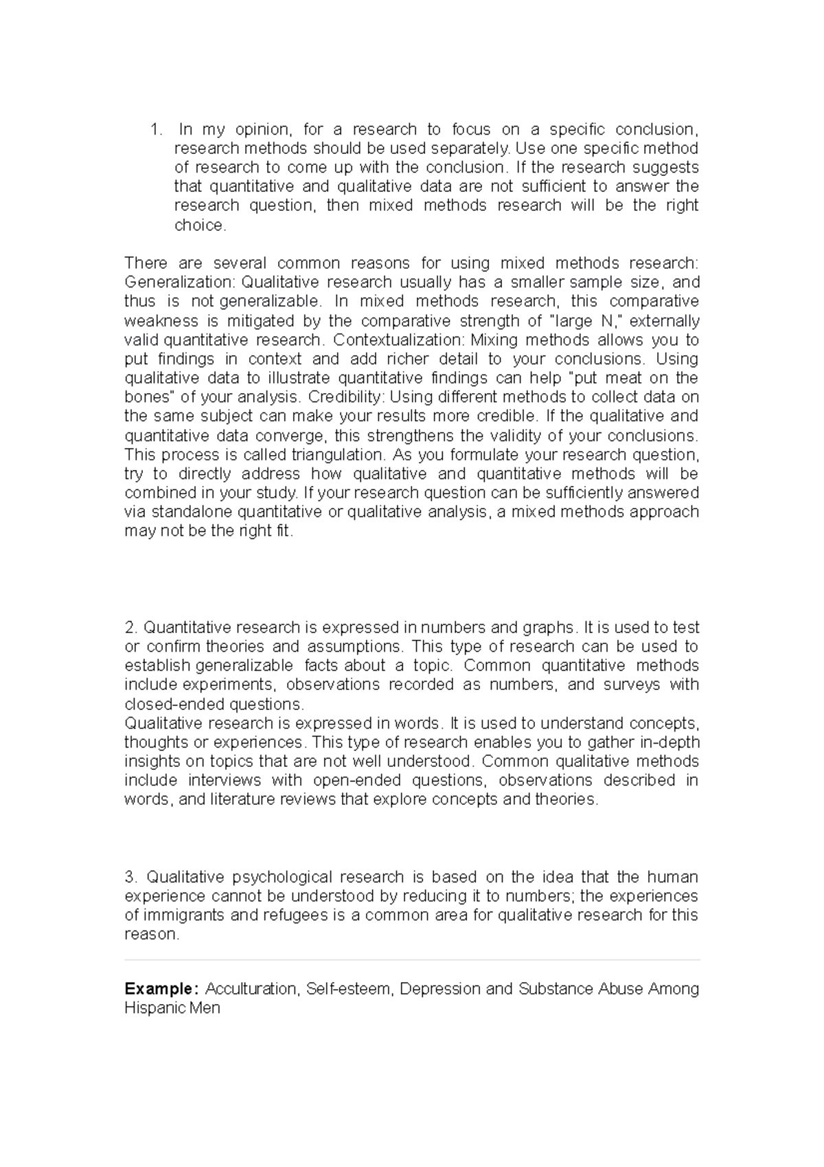 Methods-OF- Research- Assignment #1- Answer - In my opinion, for a ...