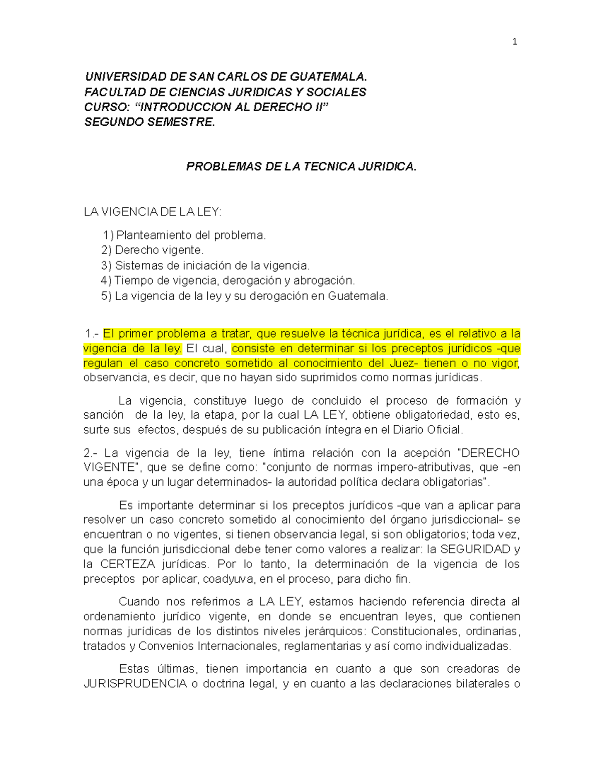 Iniciacion Y Fin De La Vigencia De La Ley En Guatemala – XCPM
