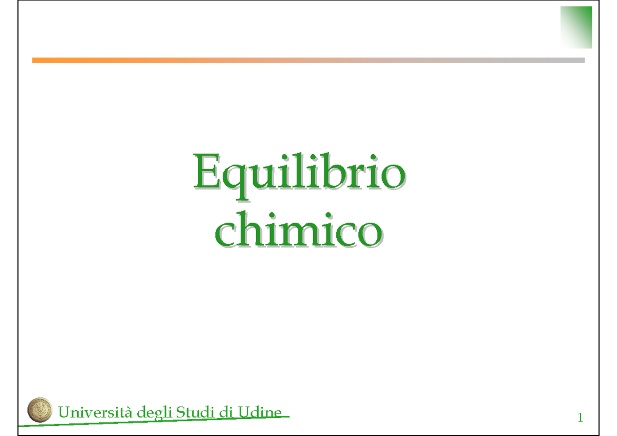 Appunti 2014, Esercizi E Teoria Equilibri Chimici - Chimica - A.a. 2014 ...