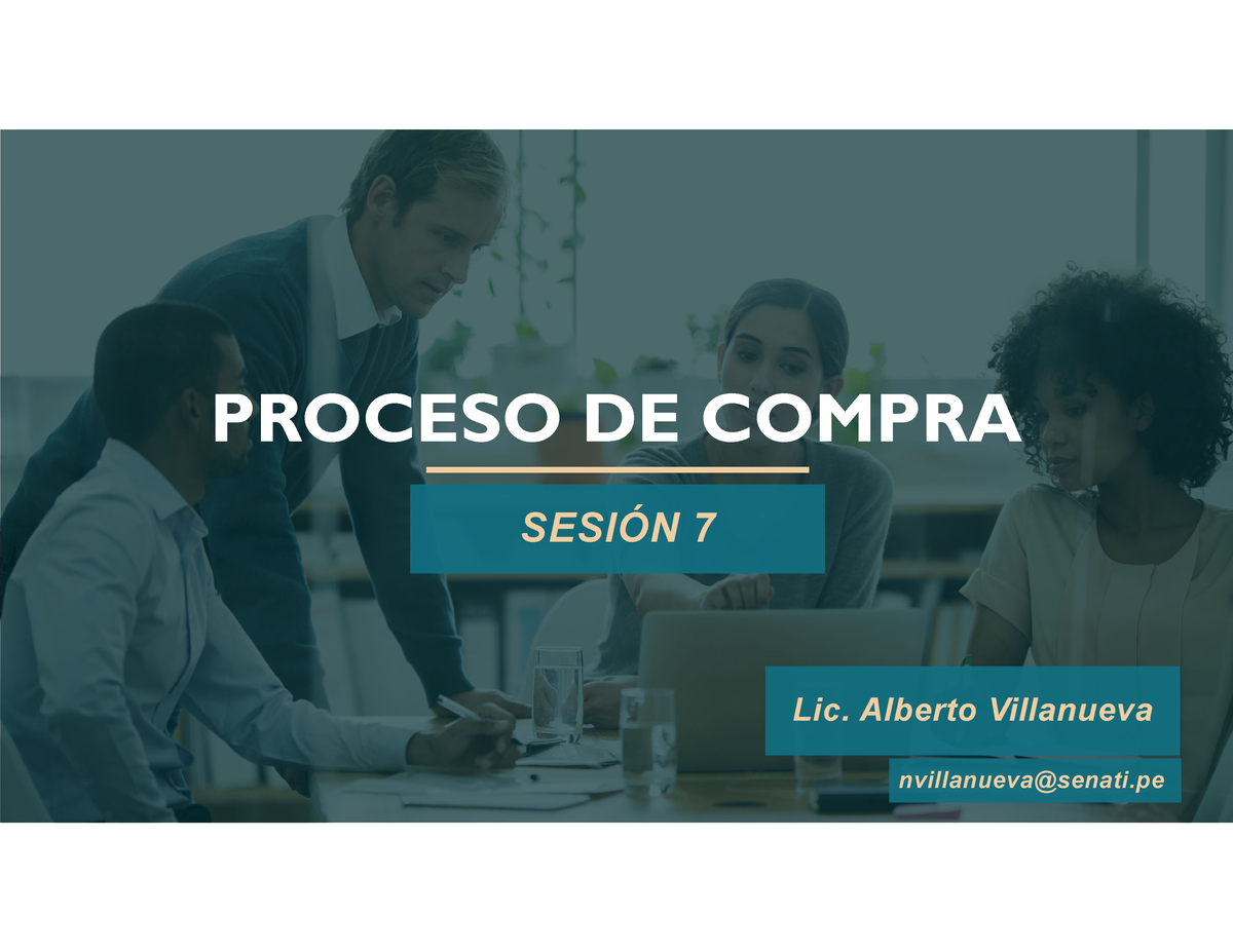 Proceso DE Compra Sesion 7 AVZ - PROCESO DE COMPRA SESIÓN 7 Lic ...