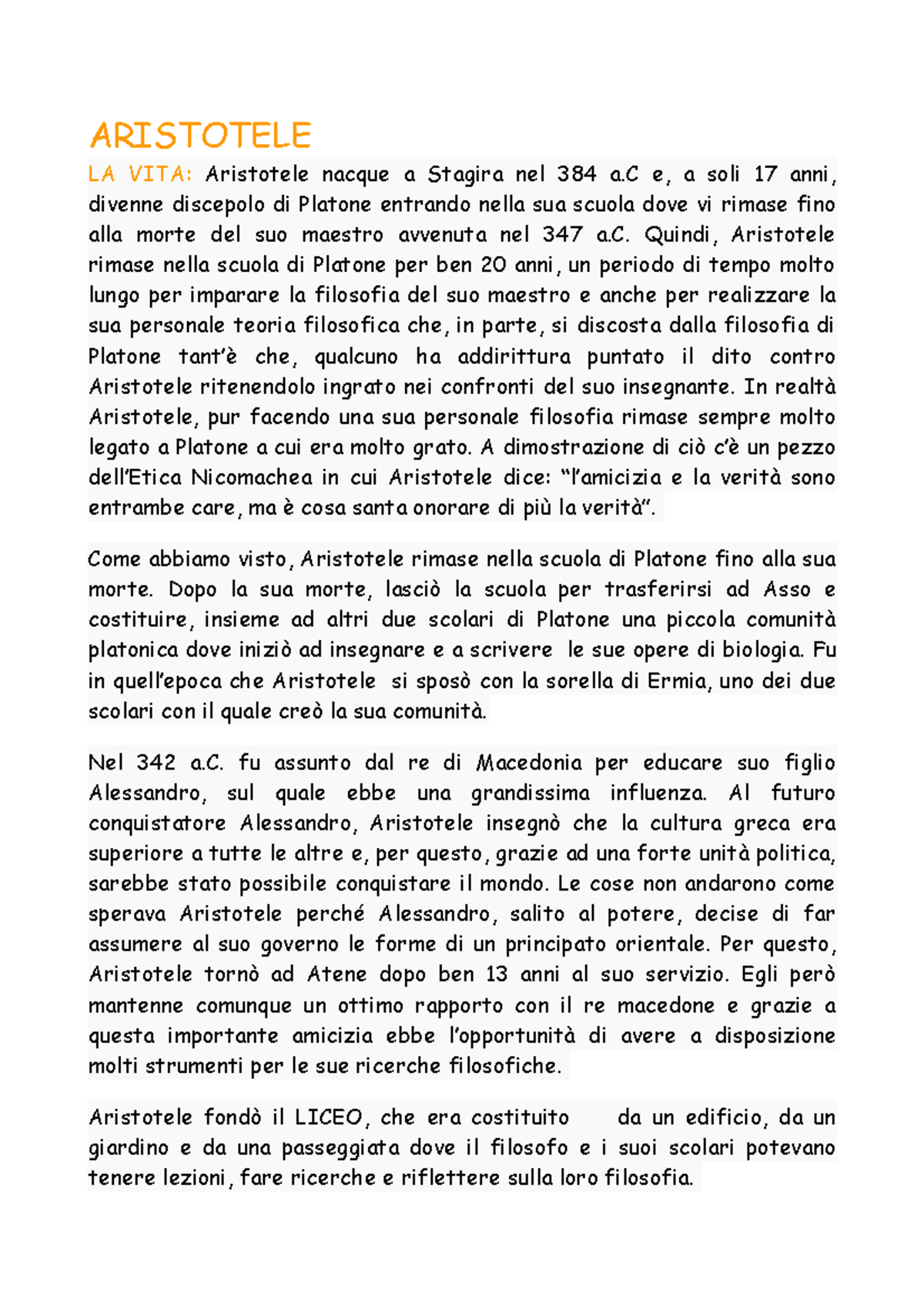 ARISTOTELE vita e dottrina (con esempi) ARISTOTELE LA VITA
