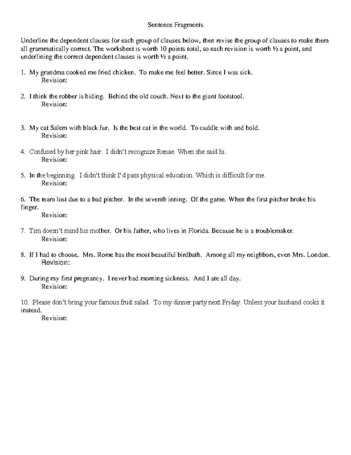 Sentence Fragment Worksheet-1 - Sentence Fragments Underline the