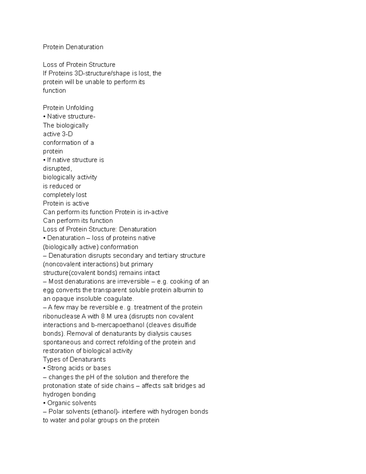 Protein Denaturation Protein Denaturation Loss of Protein Structure