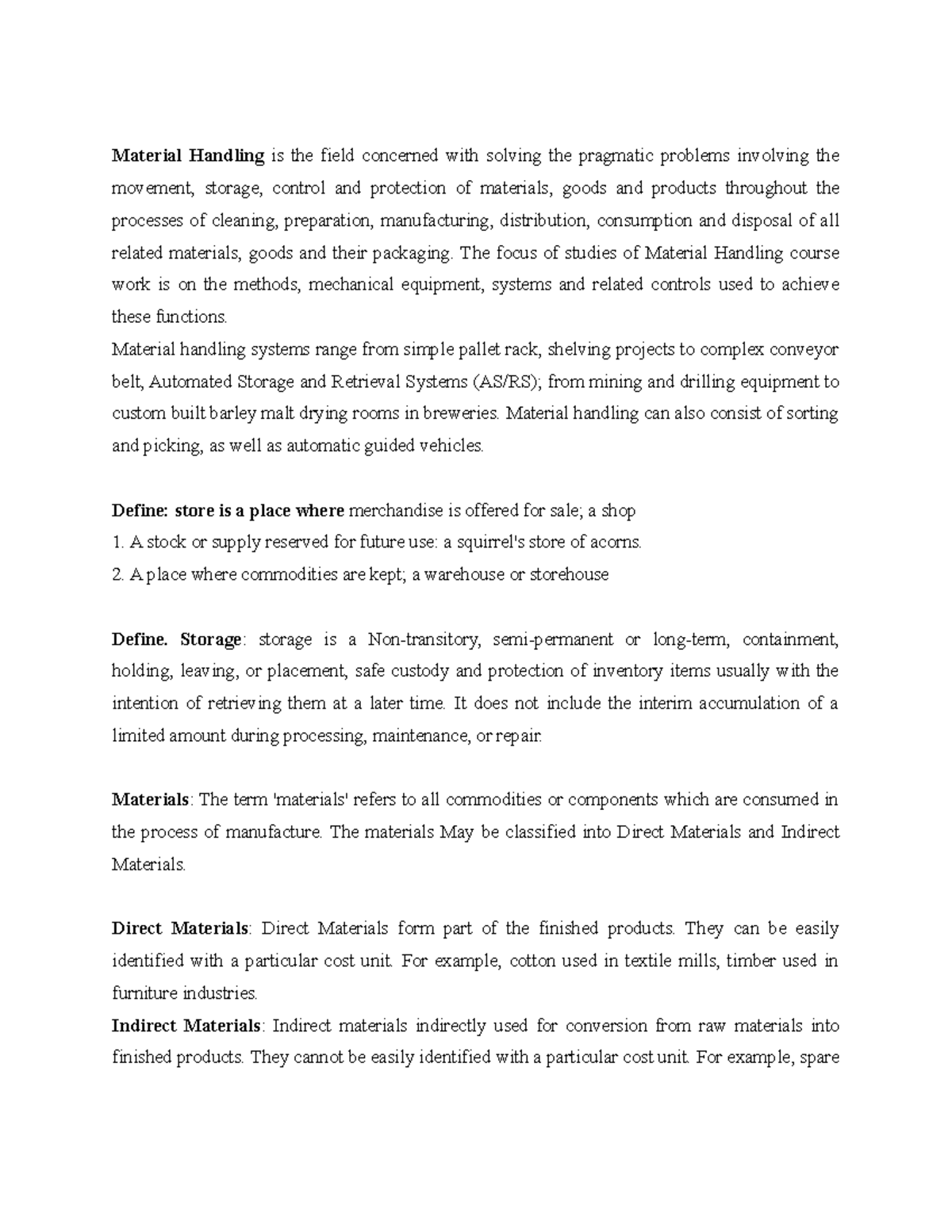 Final Notes Material handling Material Handling is the field