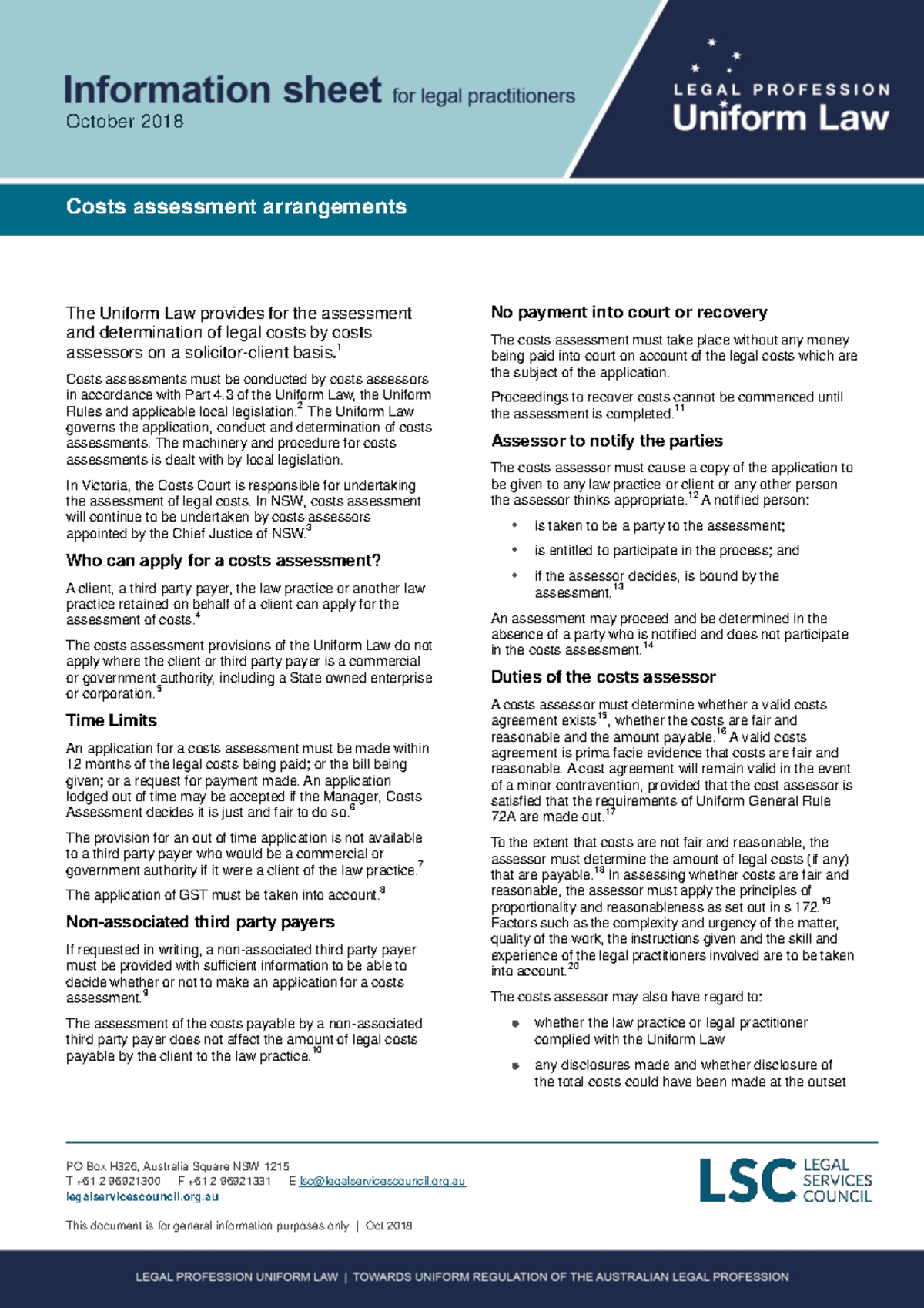 Costsassessmentarrangements PO Box H326, Australia Square NSW 1215 T +61 2 96921300 F +61 2